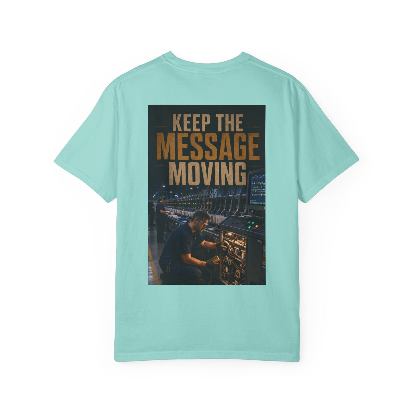 Postal Music — Keep the Message Moving — Garment-Dyed T-Shirt