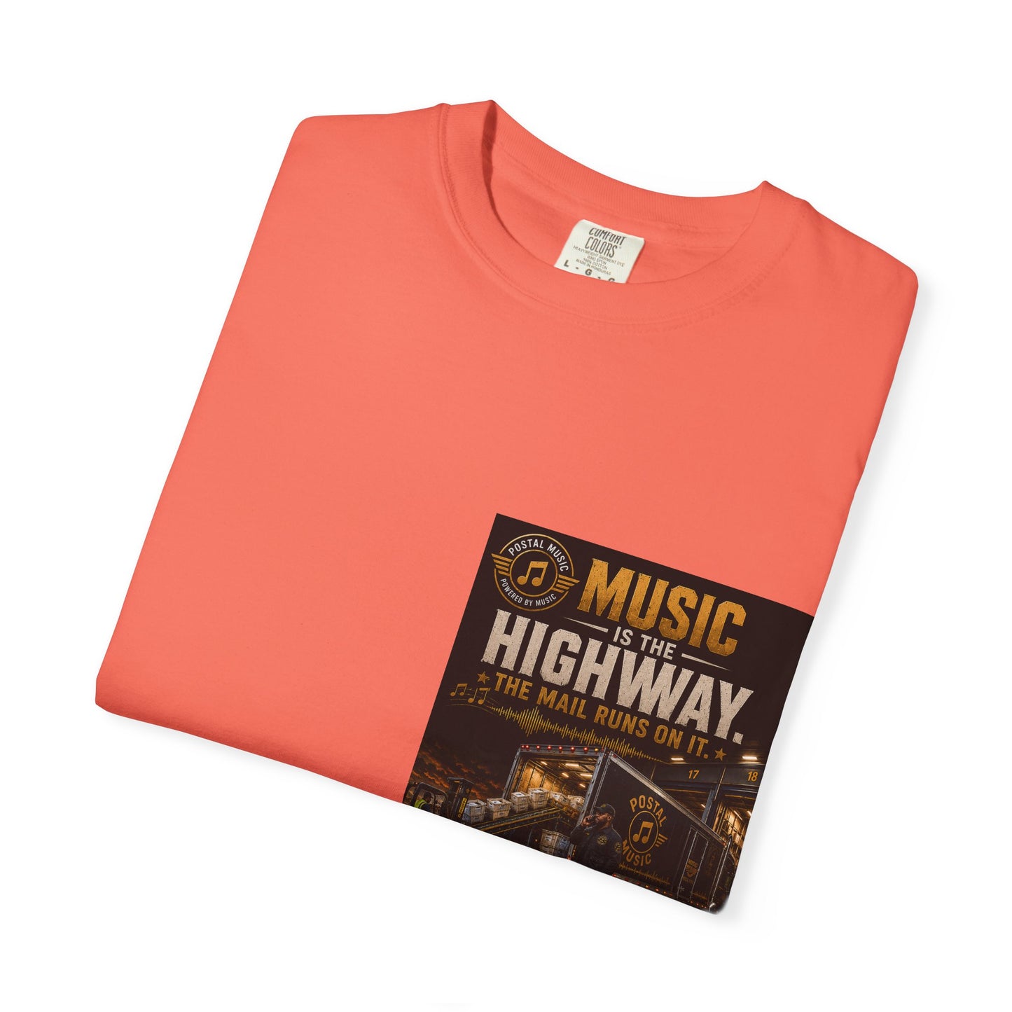 Postal Music — Music Is the Highway — Garment-Dyed T-Shirt