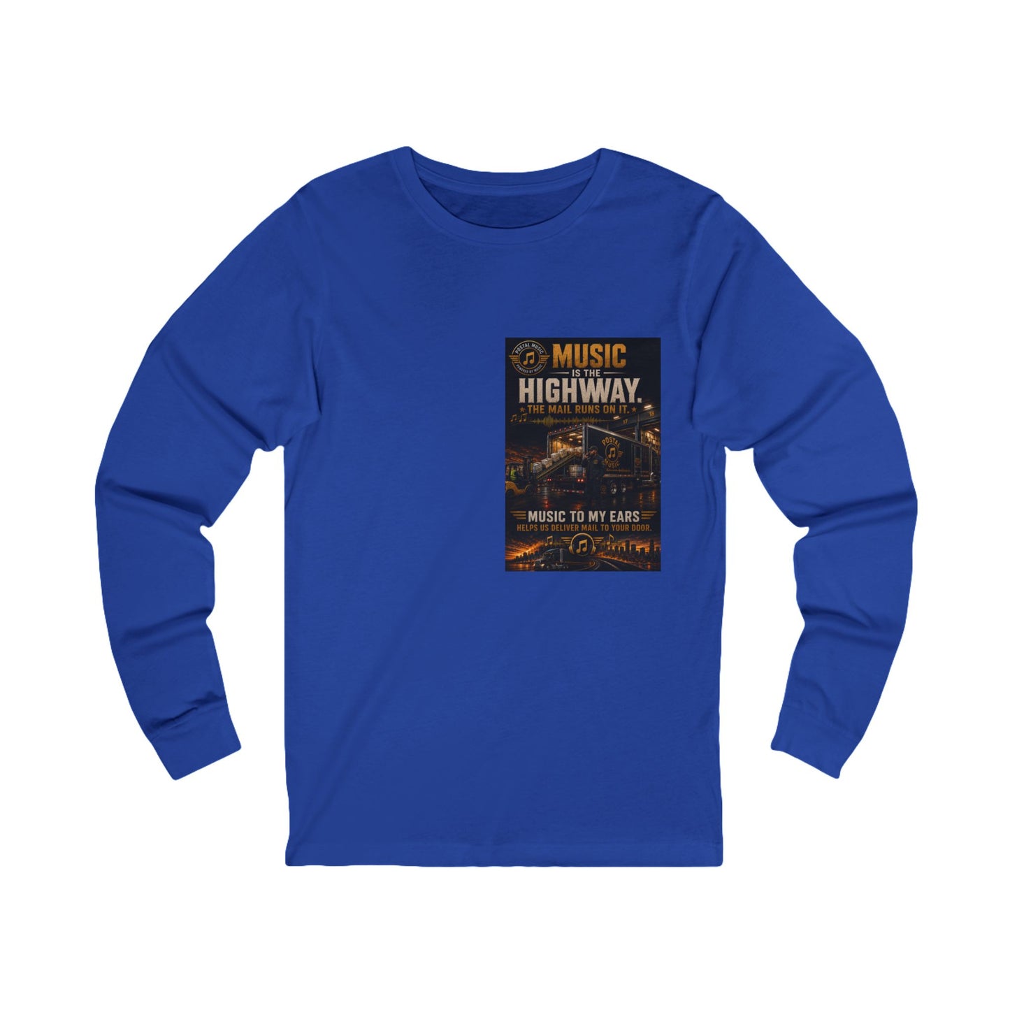 Postal Music — Music Is the Highway — Long-Sleeve T-Shirt