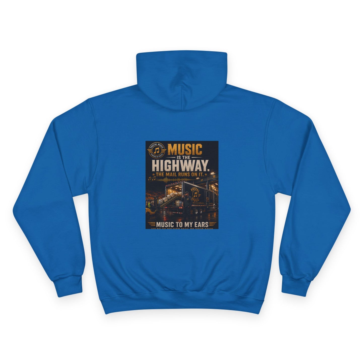 Postal Music — Music Is the Highway — Champion Premium Hoodie
