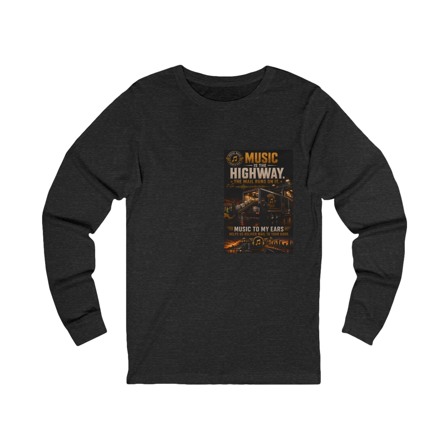 Postal Music — Music Is the Highway — Long-Sleeve T-Shirt