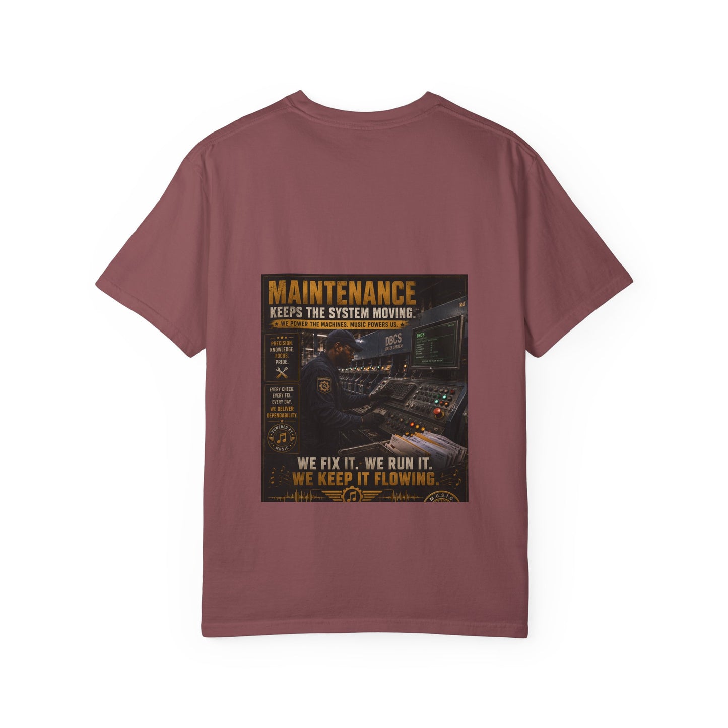 Postal Music — Maintenance Keeps the System Moving — Garment-Dyed T-Shirt