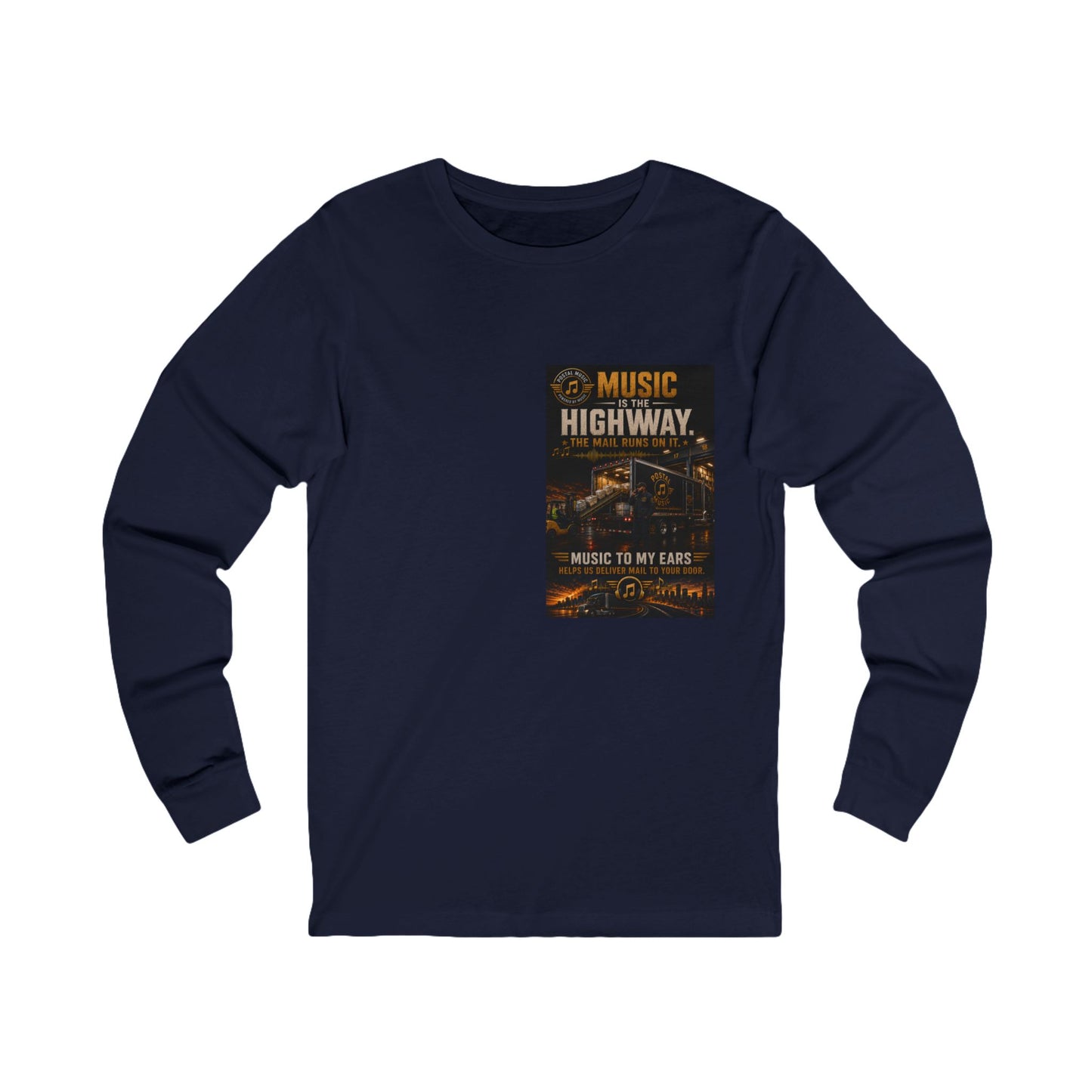 Postal Music — Music Is the Highway — Long-Sleeve T-Shirt