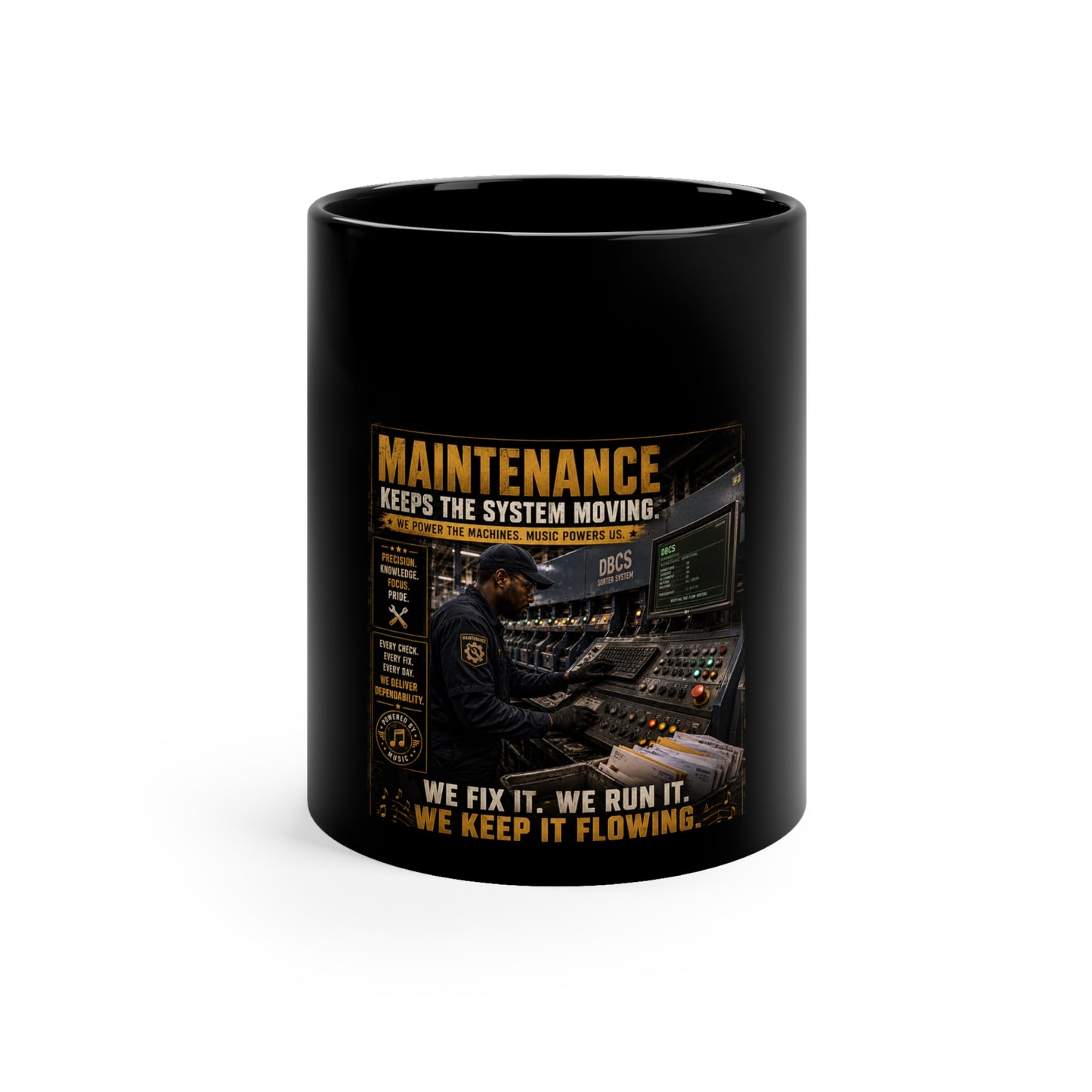 Postal Music — Maintenance Keeps the System Moving — Black Coffee Mug 11oz