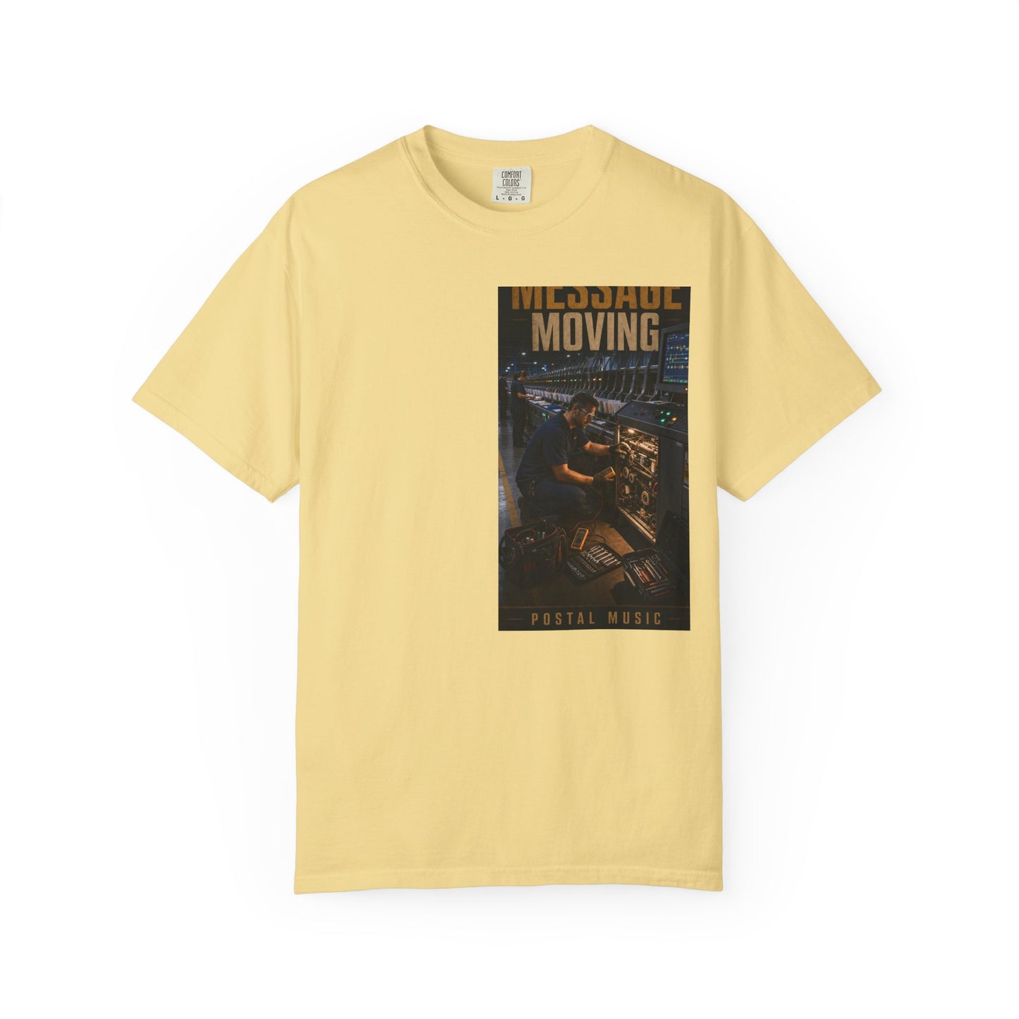 Postal Music — Keep the Message Moving — Garment-Dyed T-Shirt