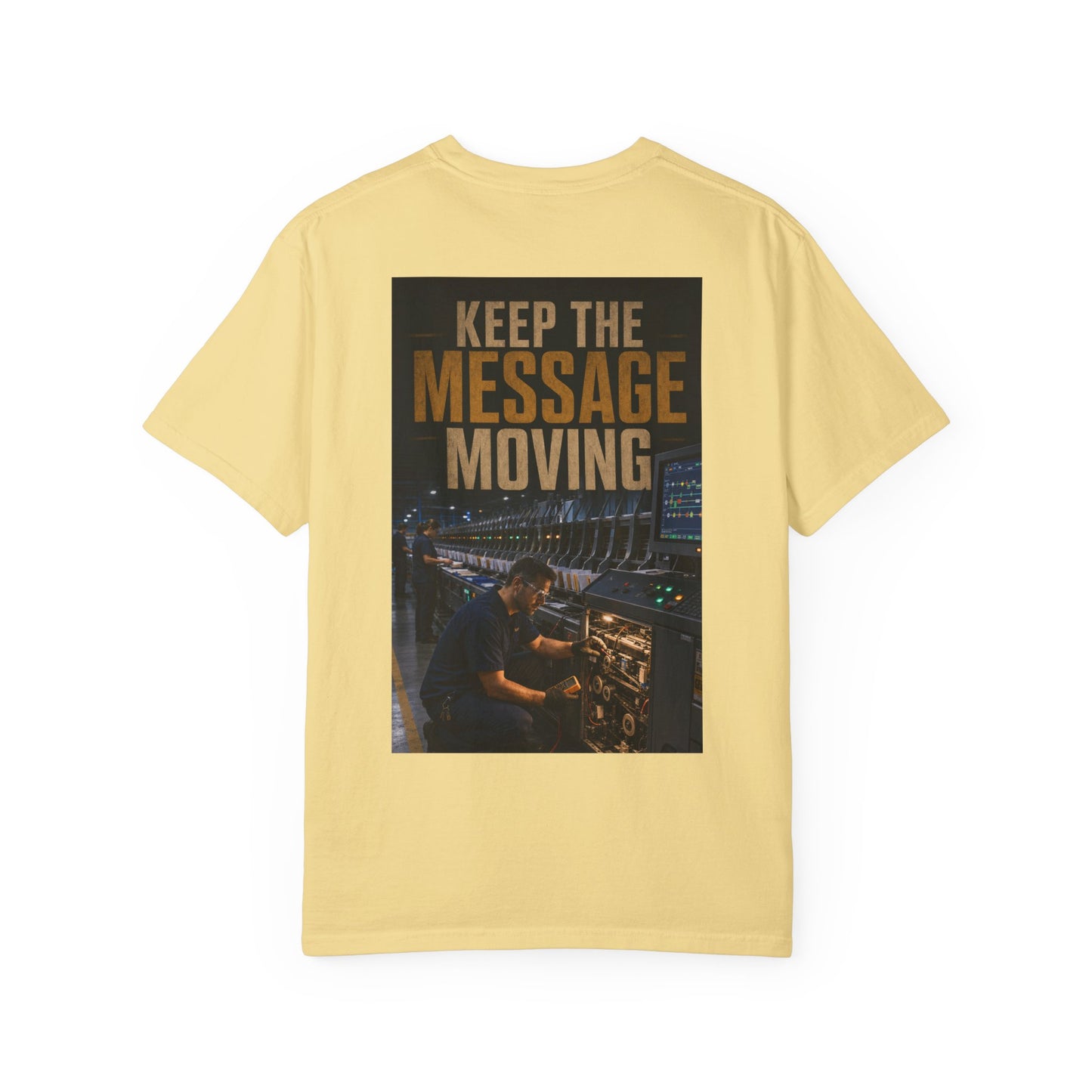 Postal Music — Keep the Message Moving — Garment-Dyed T-Shirt