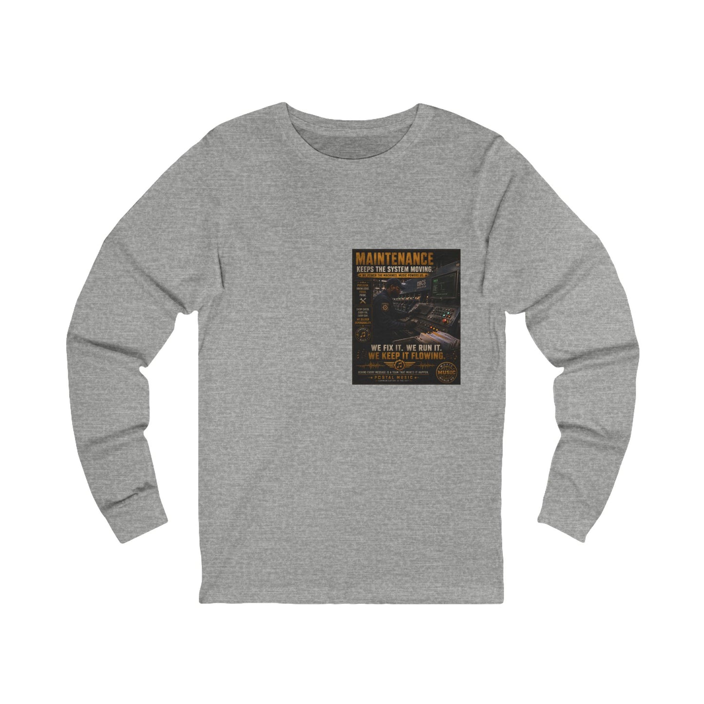 Postal Music — Maintenance Keeps the System Moving — Long-Sleeve T-Shirt