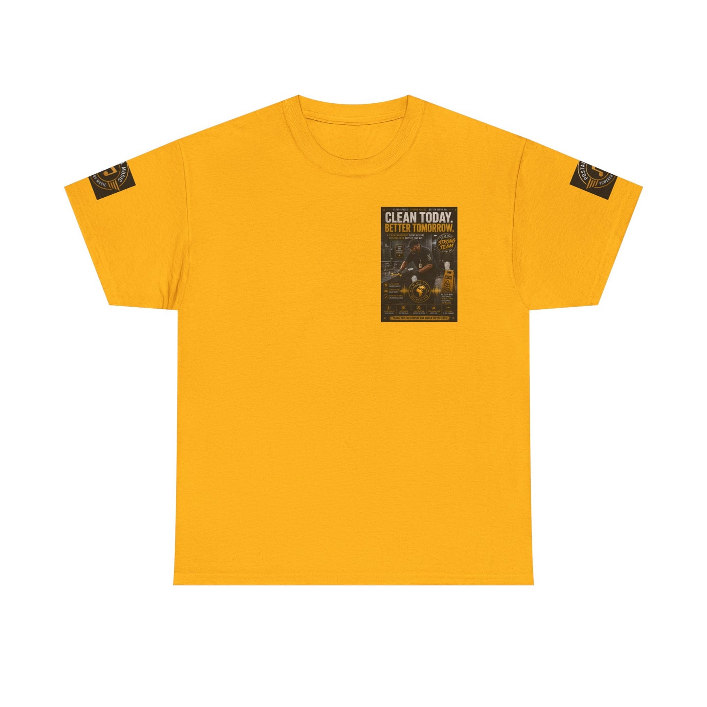 Clean Today. Better Tomorrow. — T-Shirt