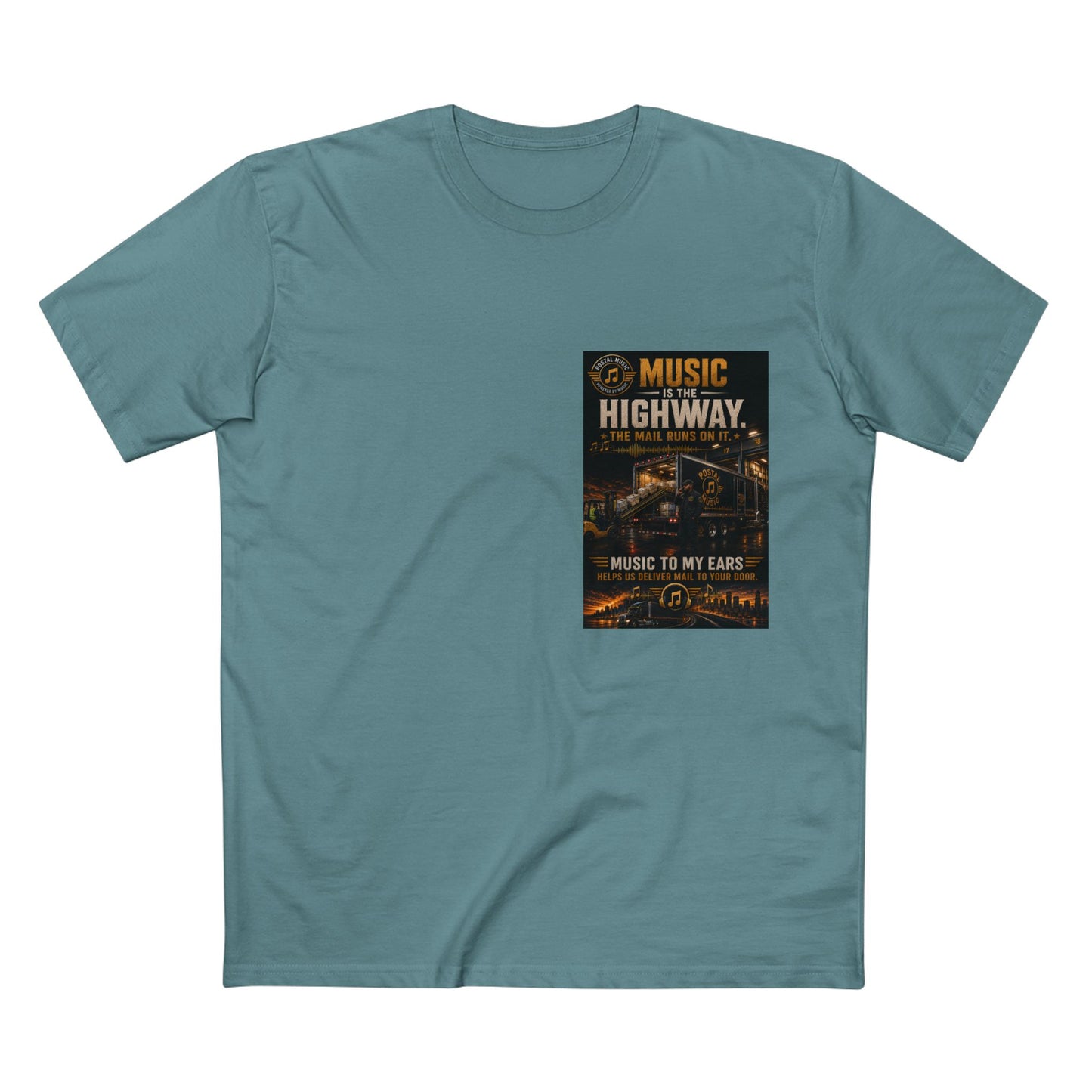 Postal Music — Music Is the Highway — Streetwear T-Shirt