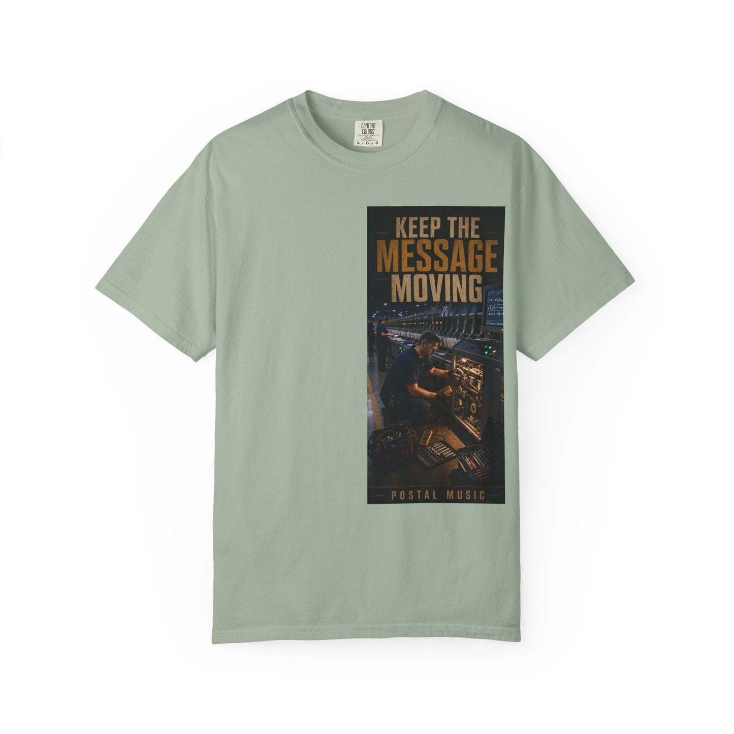 Postal Music — Keep the Message Moving — Garment-Dyed T-Shirt