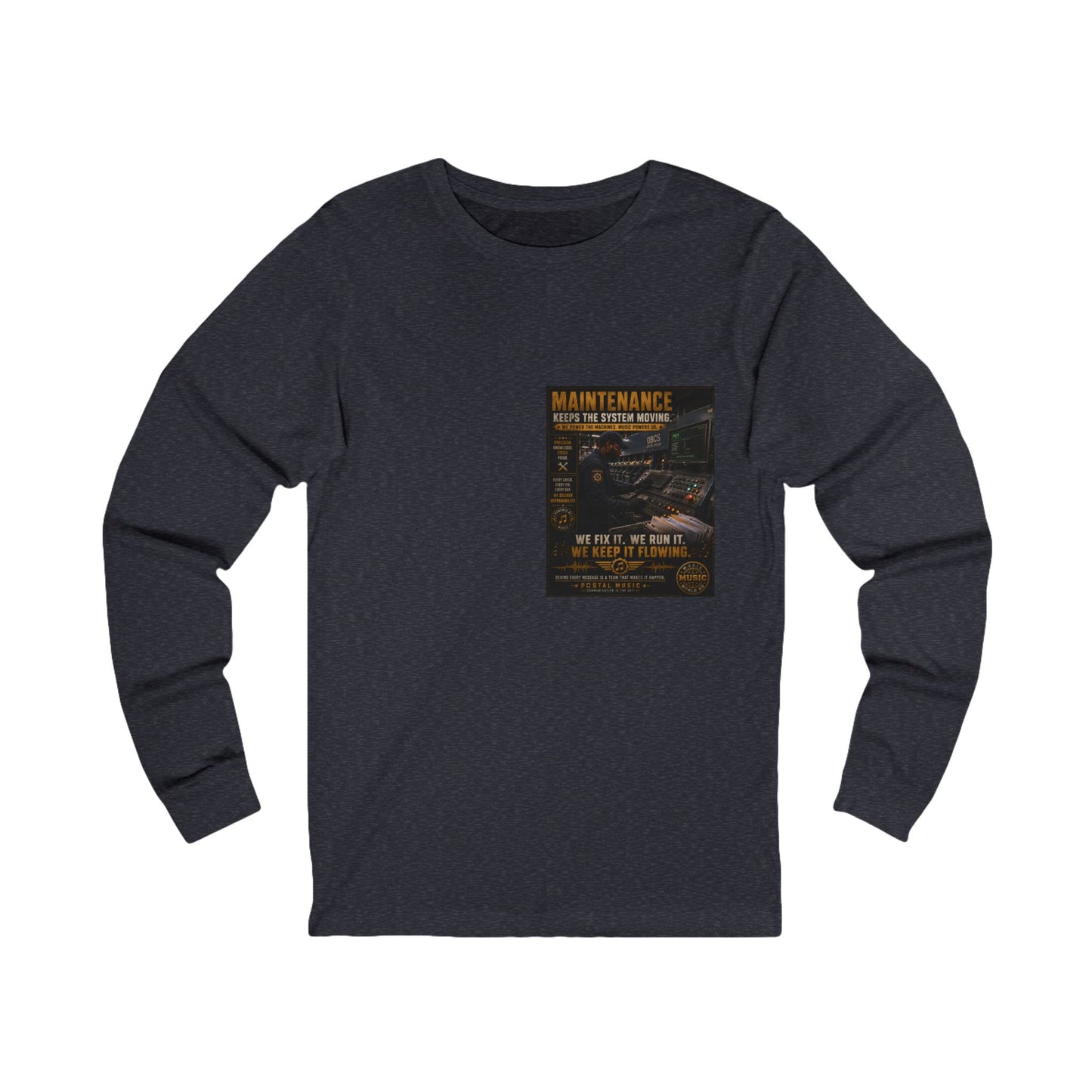 Postal Music — Maintenance Keeps the System Moving — Long-Sleeve T-Shirt