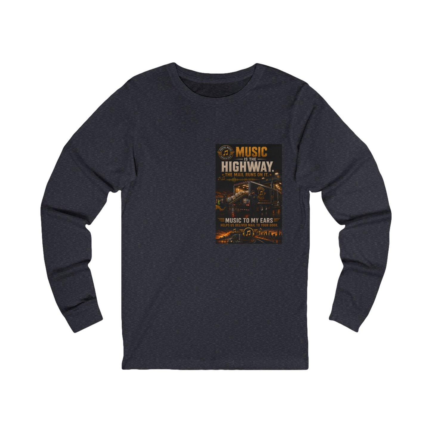 Postal Music — Music Is the Highway — Long-Sleeve T-Shirt