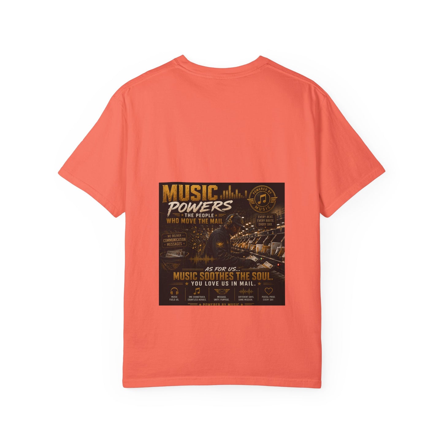 Postal Music — Music Powers the People — Garment-Dyed T-Shirt