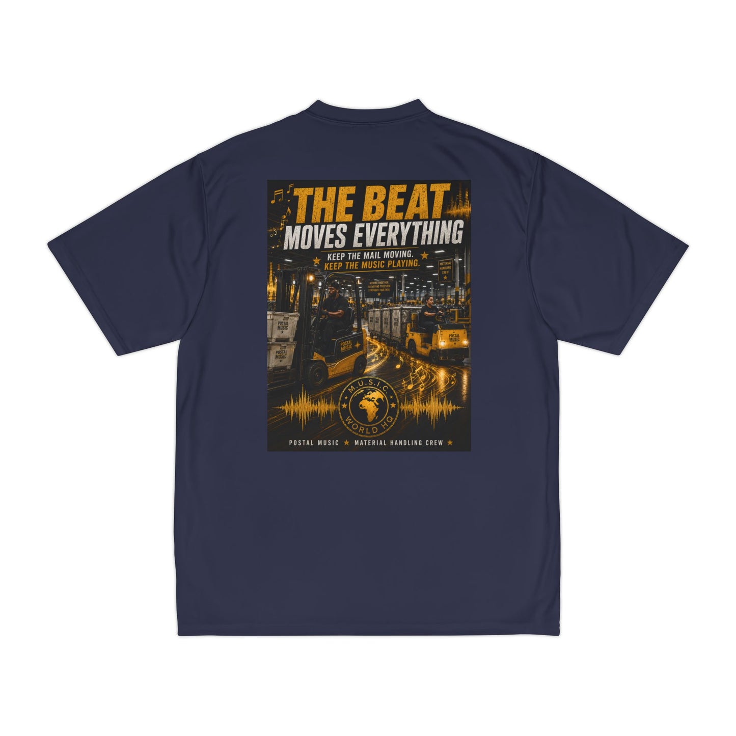 The Beat Moves Everything — Men's Performance Tee | Postal Music