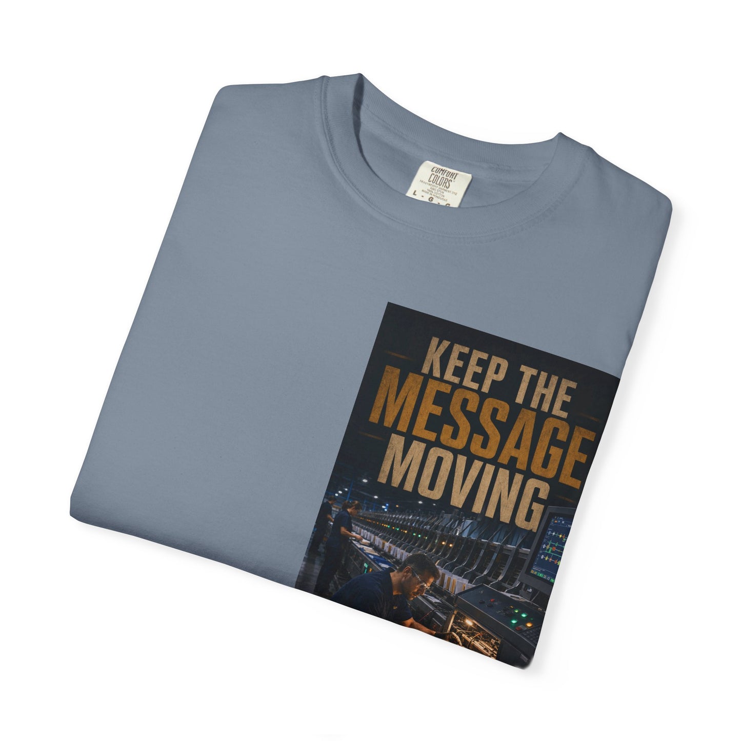 Postal Music — Keep the Message Moving — Garment-Dyed T-Shirt