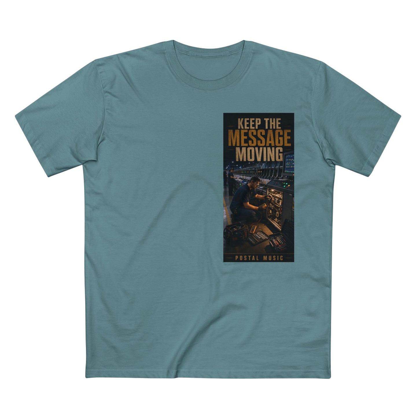 Postal Music — Keep the Message Moving — Streetwear T-Shirt