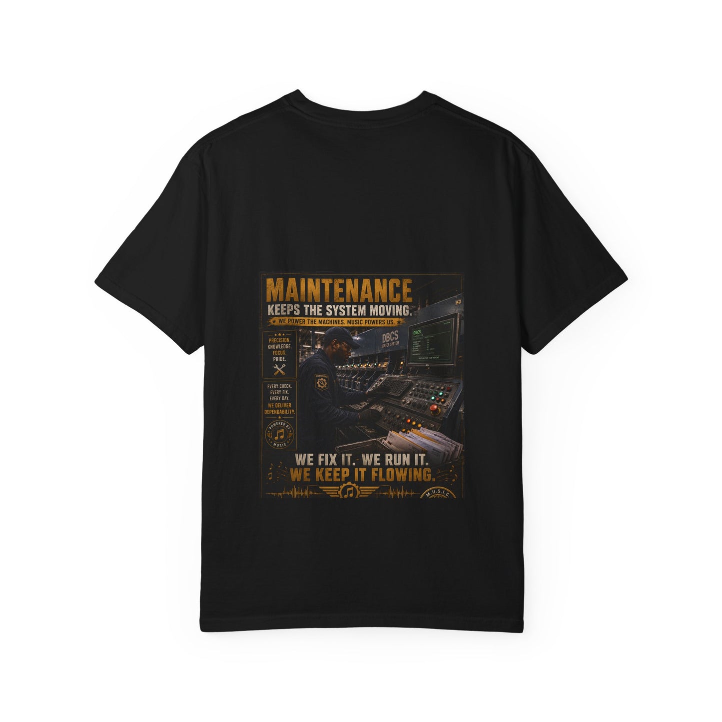 Postal Music — Maintenance Keeps the System Moving — Garment-Dyed T-Shirt
