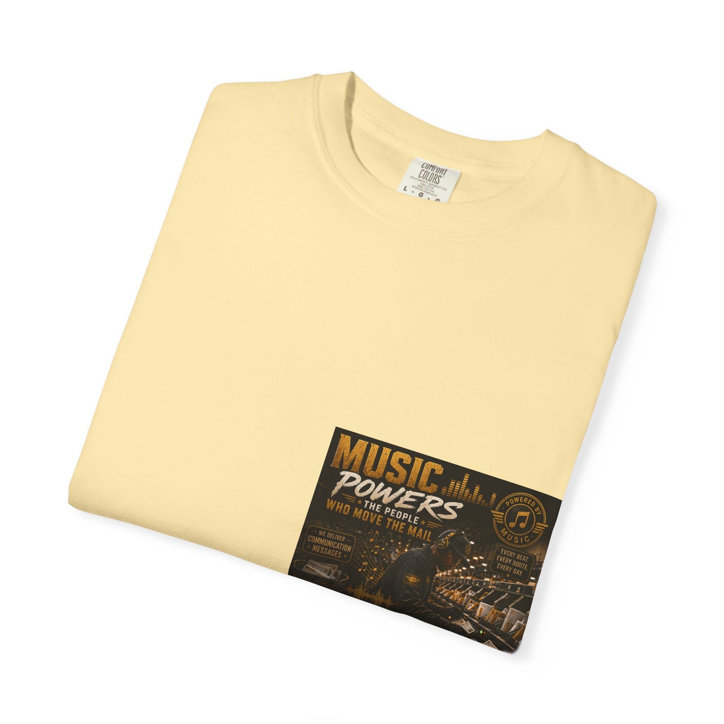 Postal Music — Music Powers the People — Garment-Dyed T-Shirt