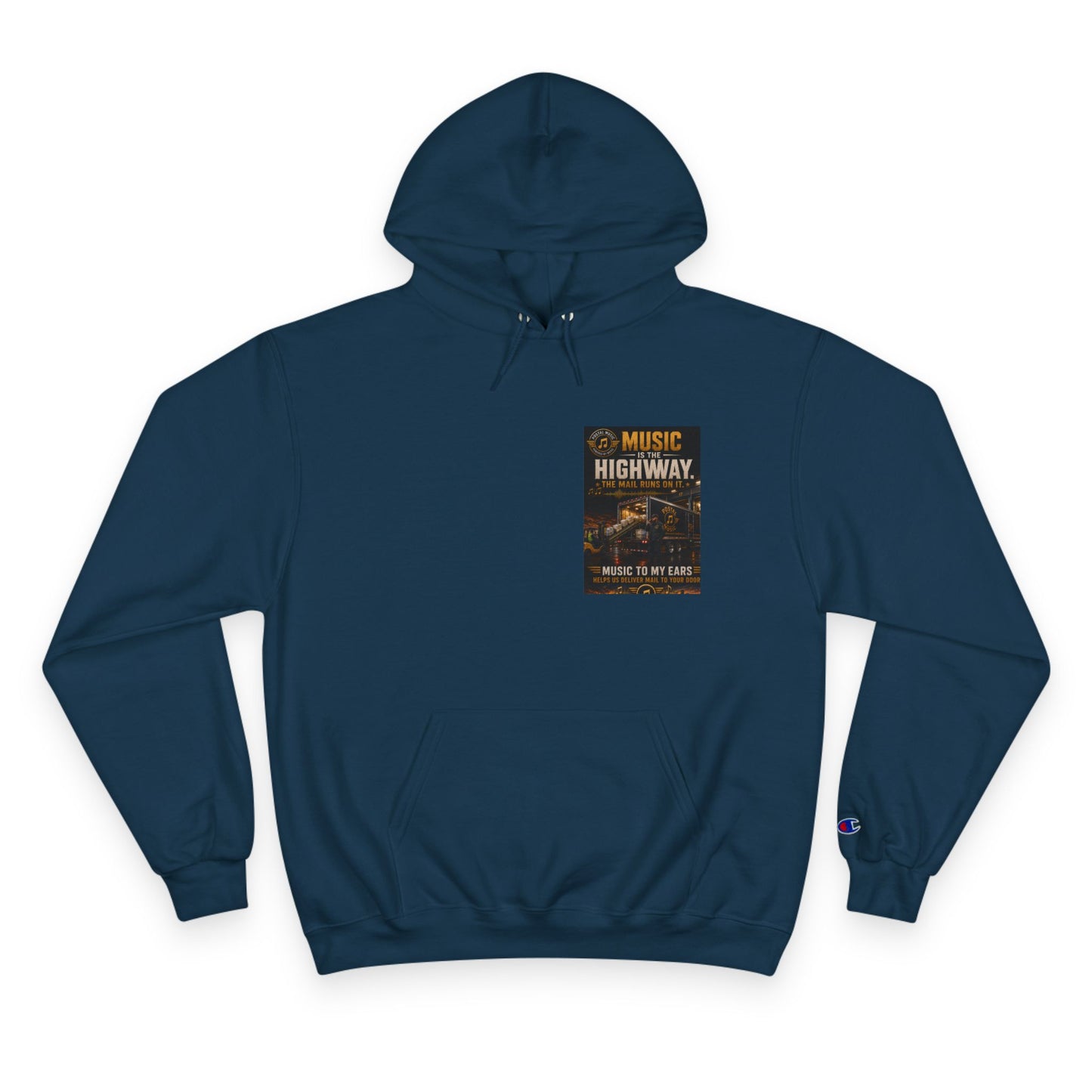 Postal Music — Music Is the Highway — Champion Premium Hoodie