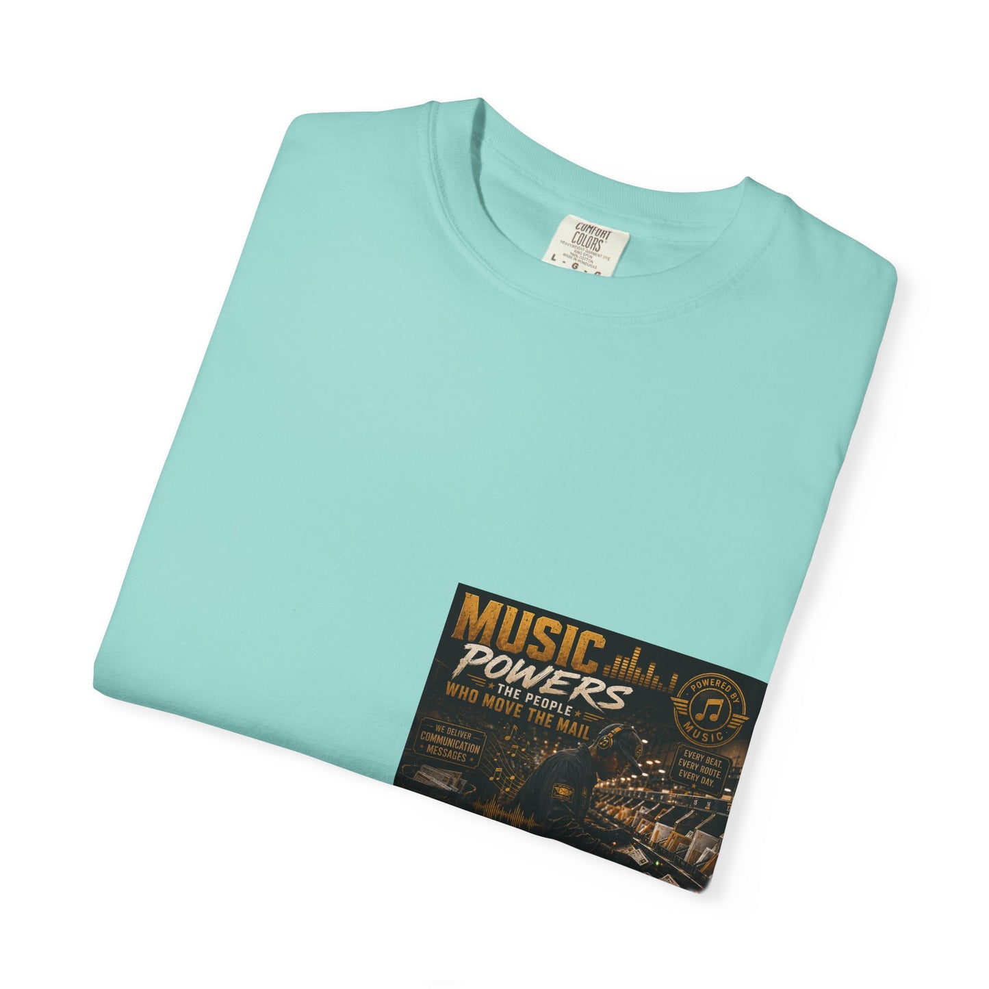 Postal Music — Music Powers the People — Garment-Dyed T-Shirt