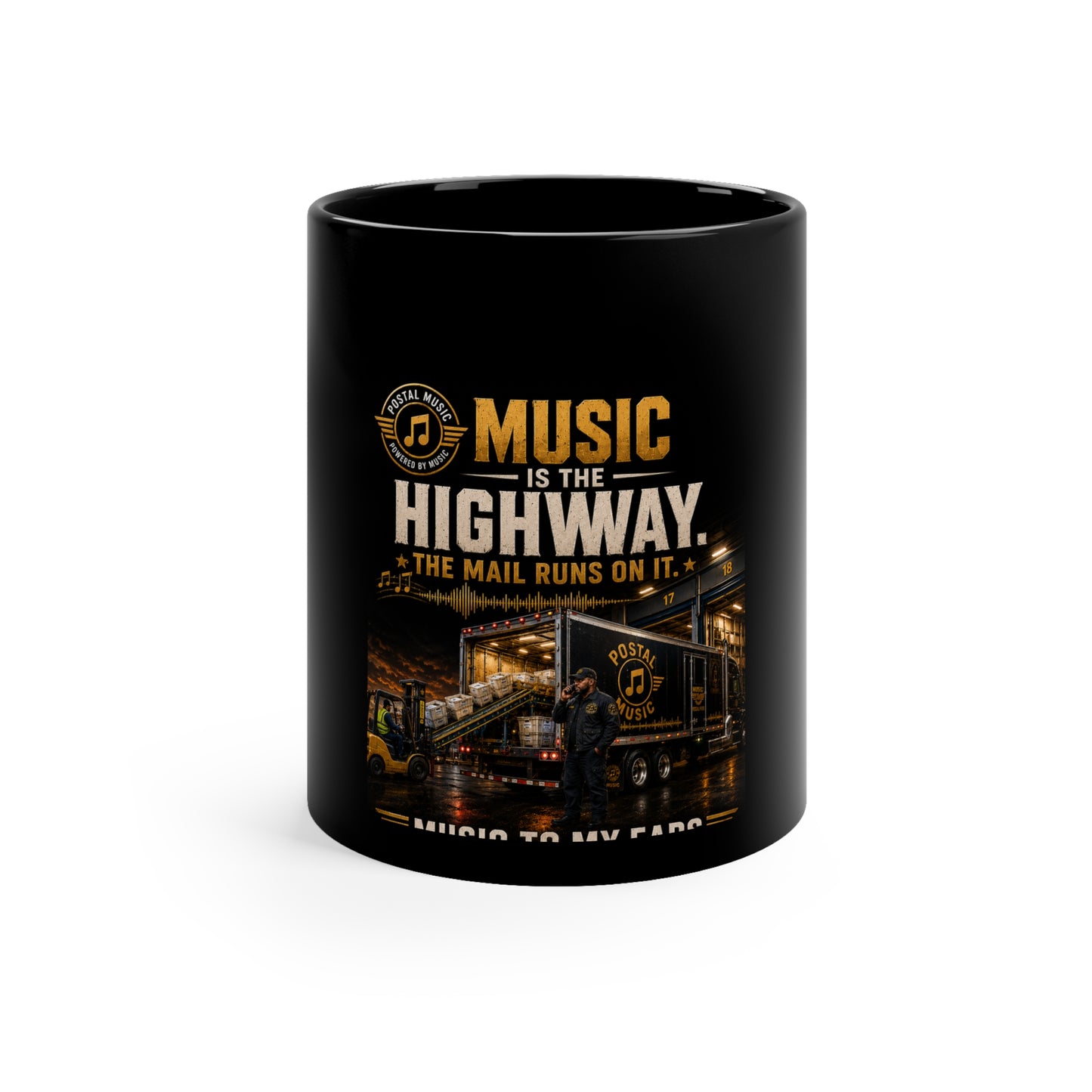 Postal Music — Music Is the Highway — Black Coffee Mug 11oz