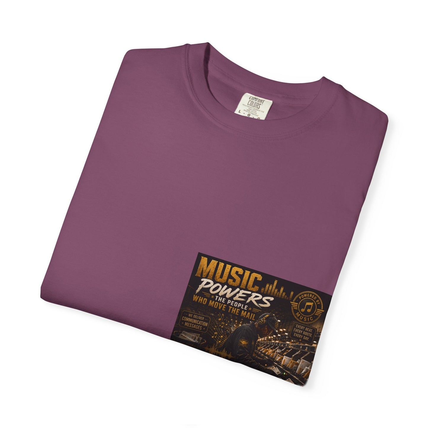 Postal Music — Music Powers the People — Garment-Dyed T-Shirt