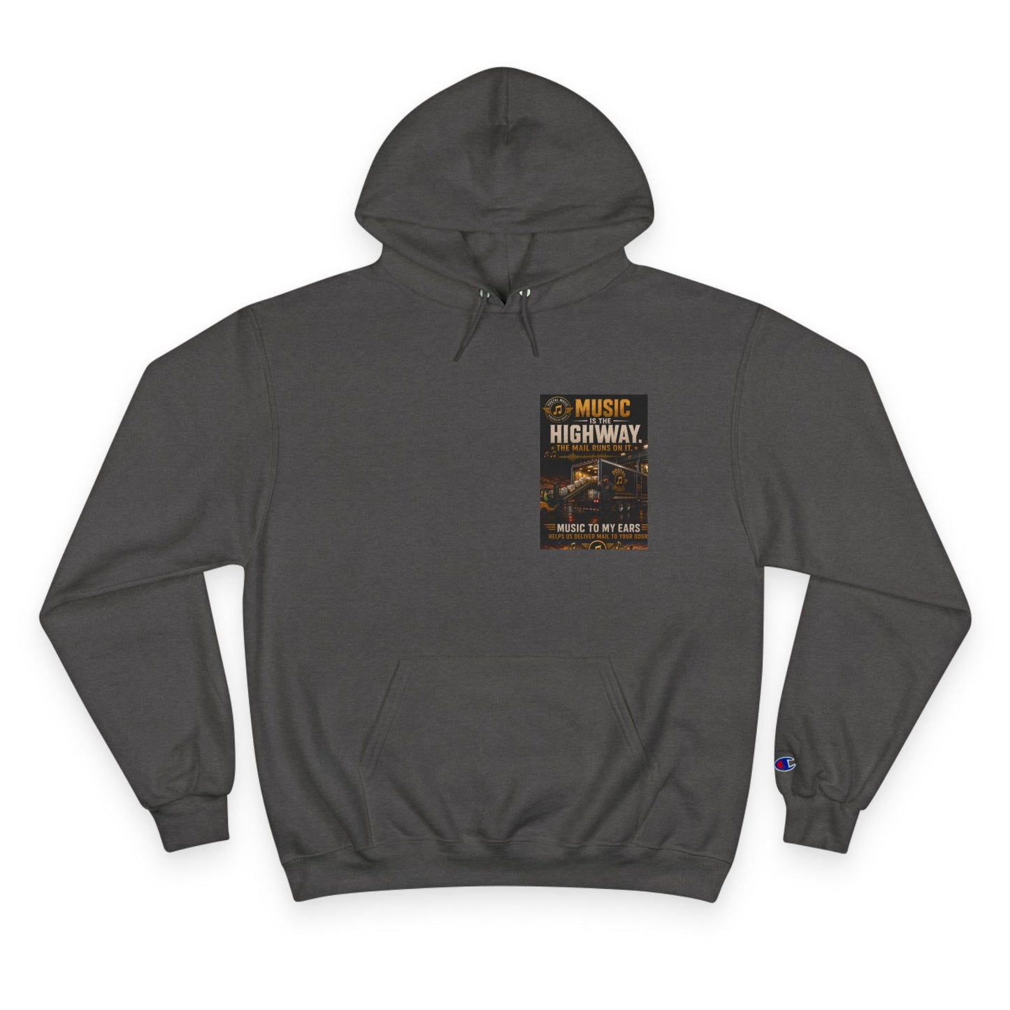 Postal Music — Music Is the Highway — Champion Premium Hoodie