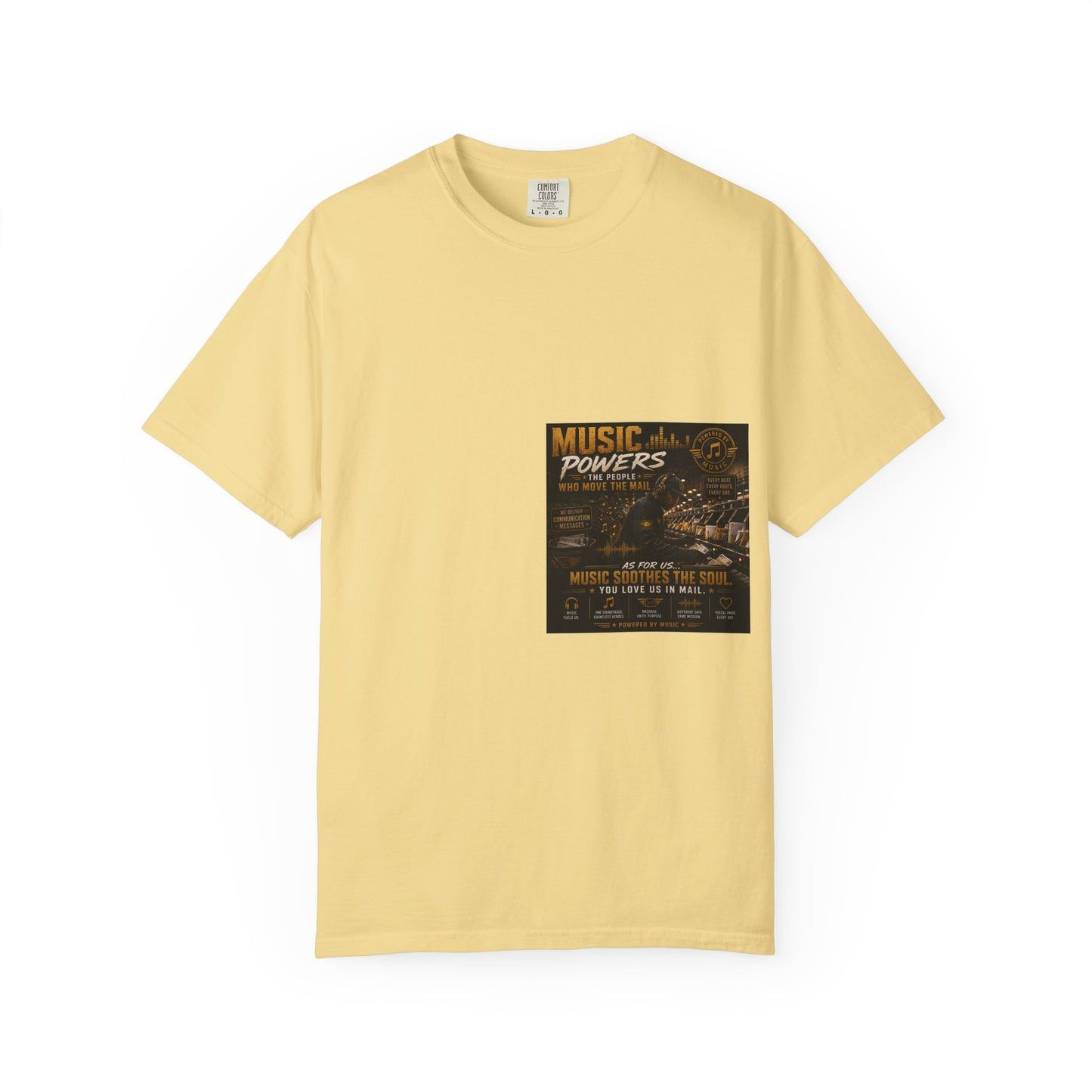 Postal Music — Music Powers the People — Garment-Dyed T-Shirt