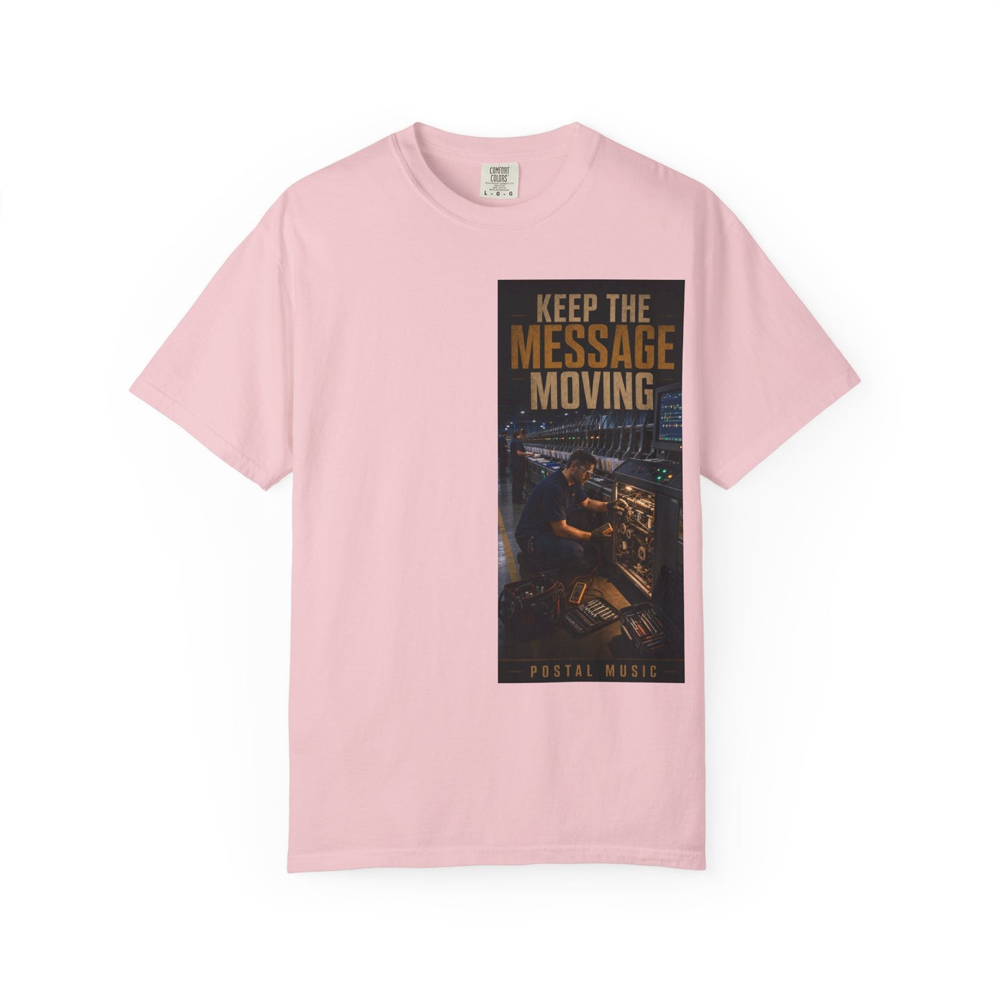 Postal Music — Keep the Message Moving — Garment-Dyed T-Shirt