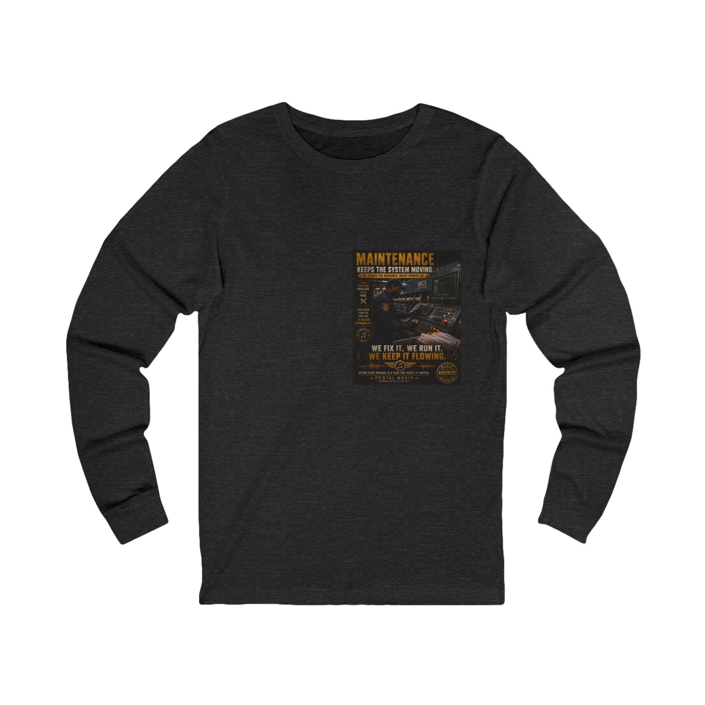 Postal Music — Maintenance Keeps the System Moving — Long-Sleeve T-Shirt