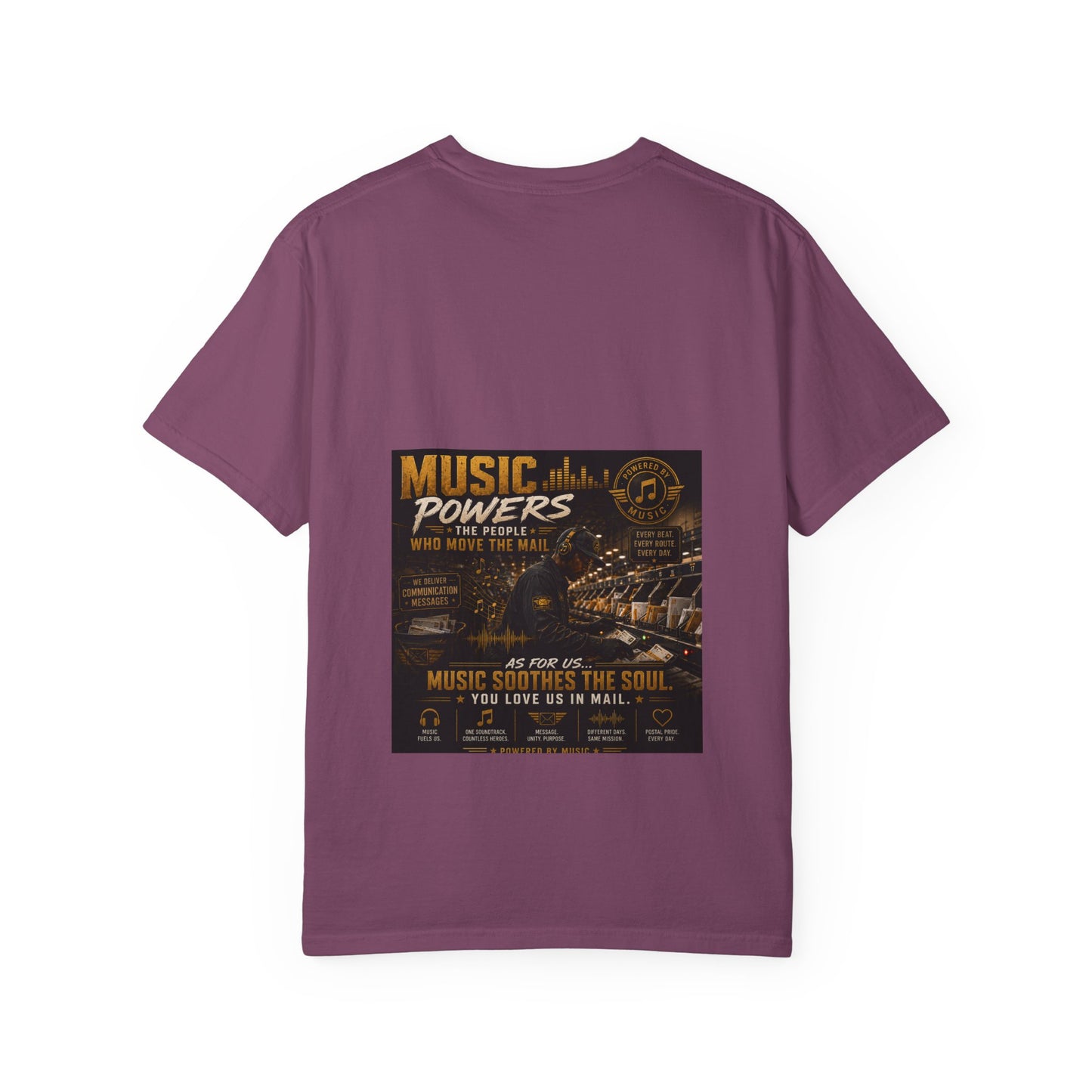 Postal Music — Music Powers the People — Garment-Dyed T-Shirt