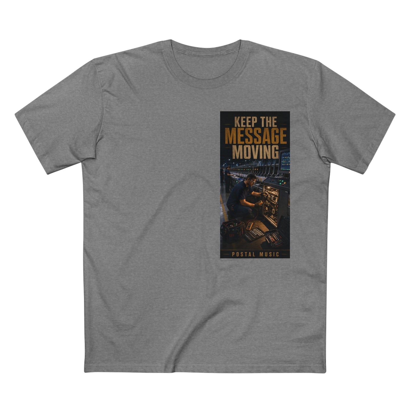 Postal Music — Keep the Message Moving — Streetwear T-Shirt