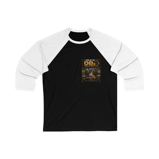 Turn Up the DBs — Men's Raglan Baseball Tee