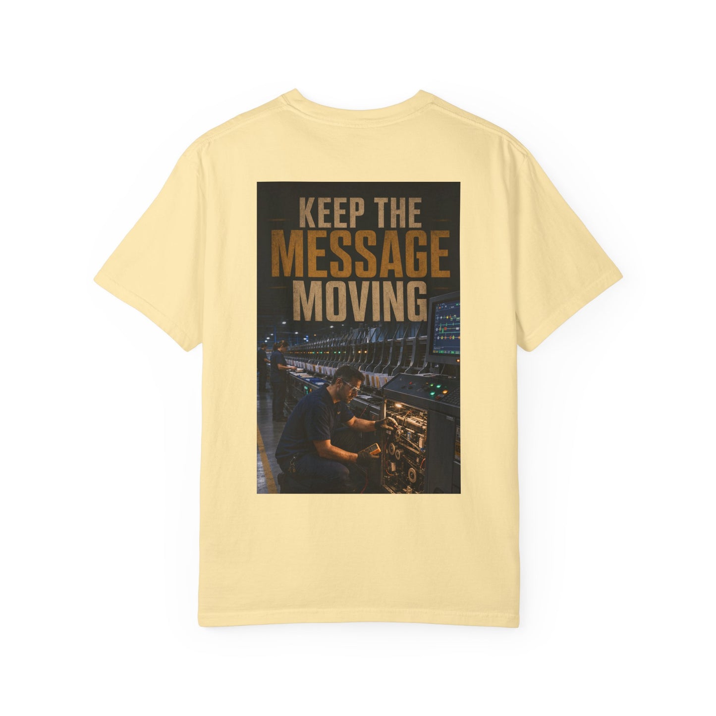 Postal Music — Keep the Message Moving — Garment-Dyed T-Shirt
