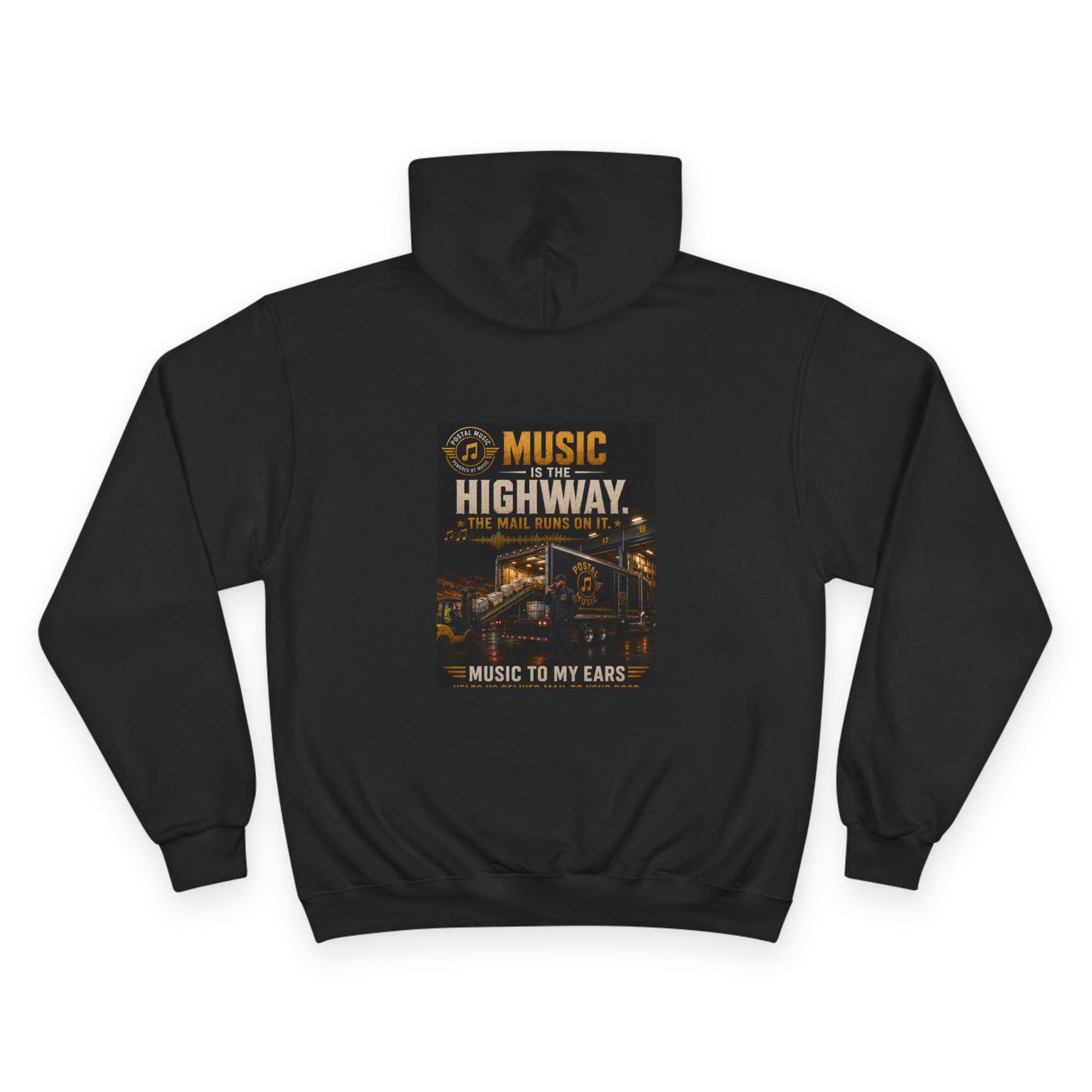 Postal Music — Music Is the Highway — Champion Premium Hoodie