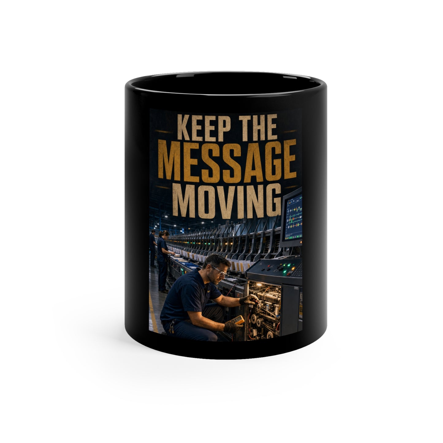 Postal Music — Keep the Message Moving — Black Coffee Mug 11oz