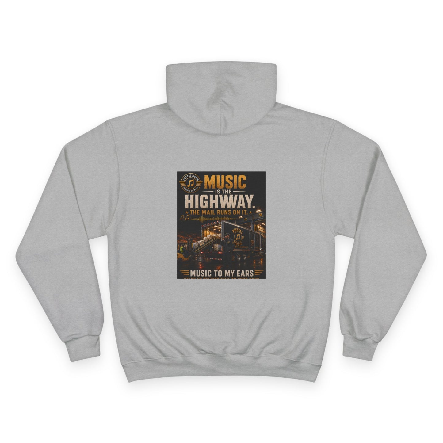 Postal Music — Music Is the Highway — Champion Premium Hoodie