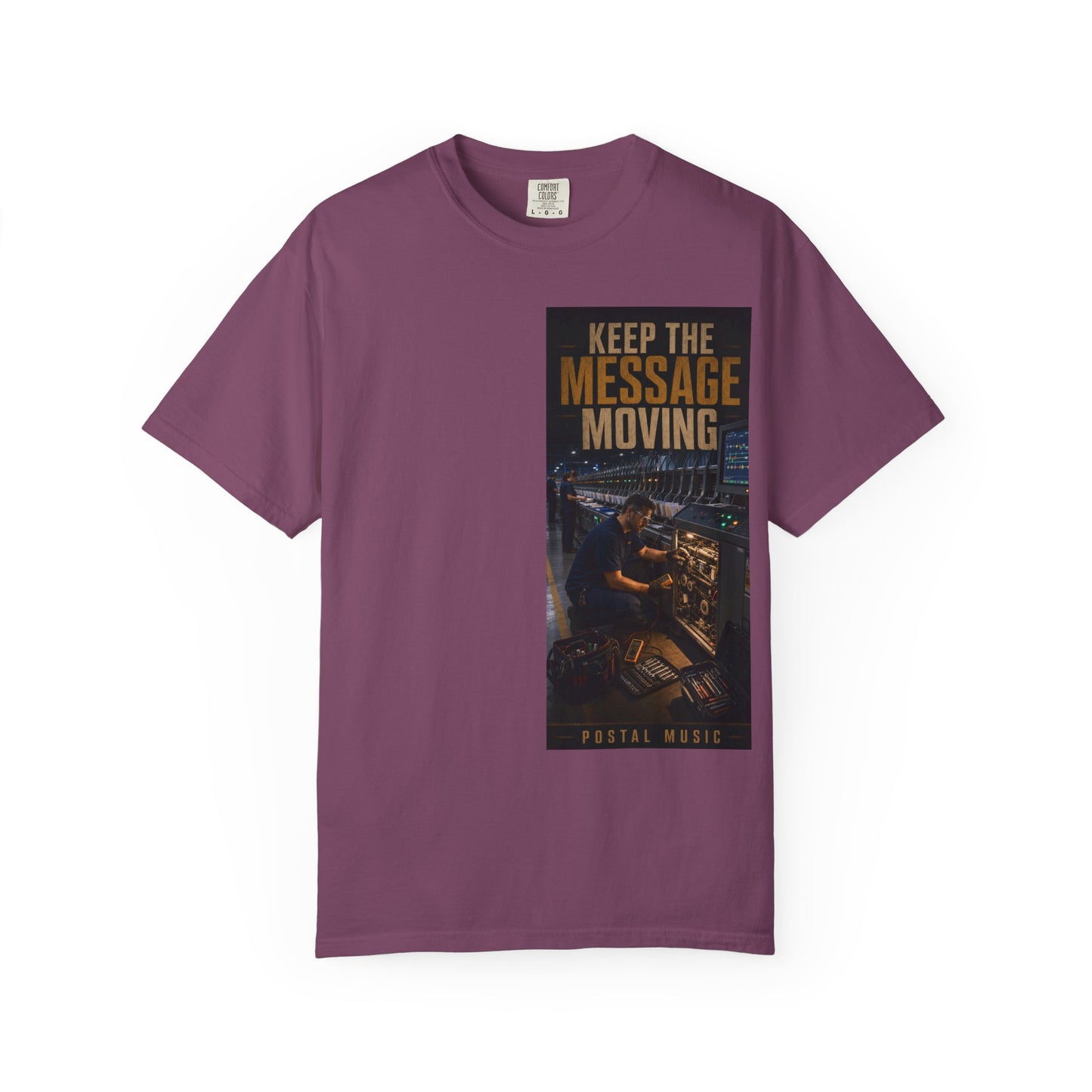 Postal Music — Keep the Message Moving — Garment-Dyed T-Shirt
