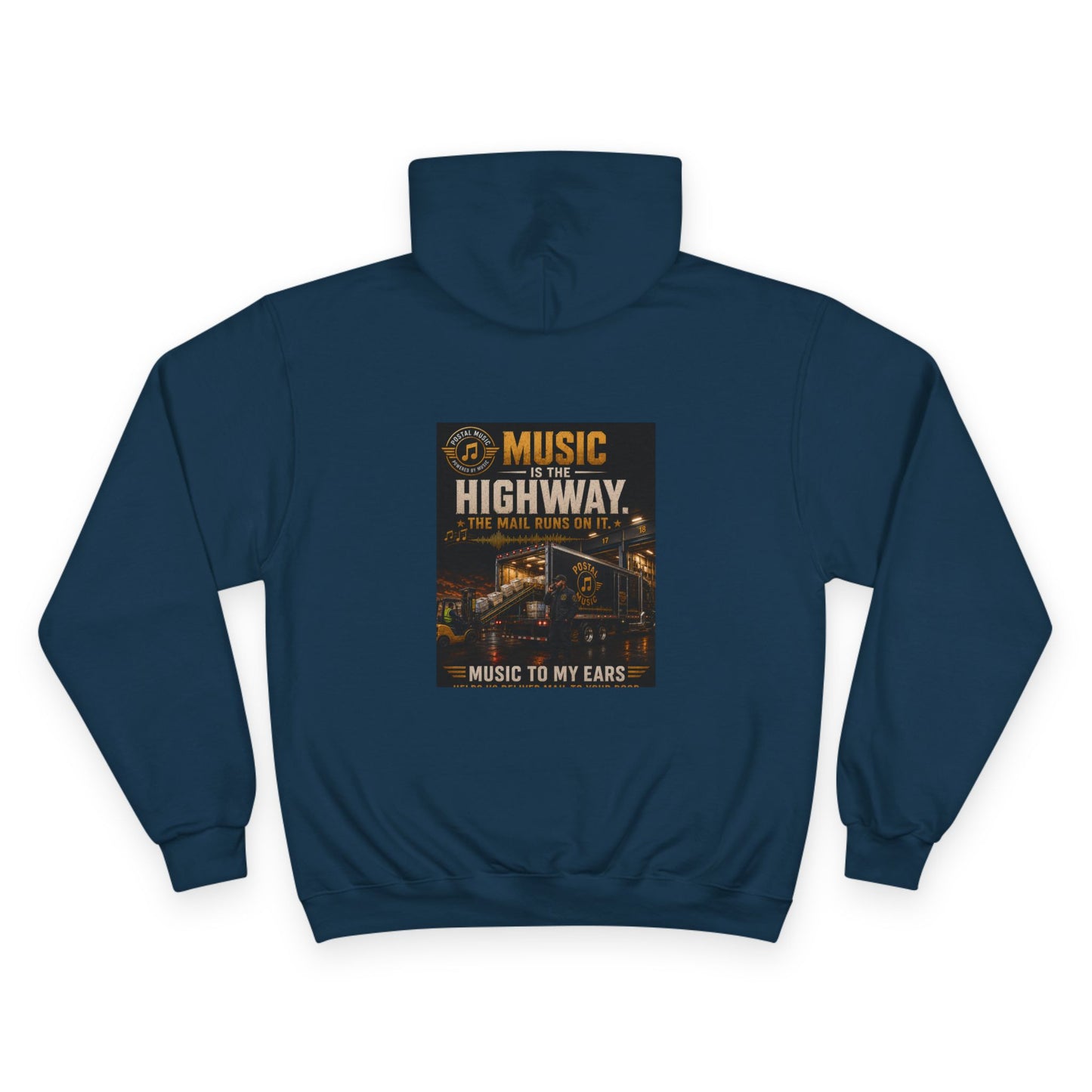 Postal Music — Music Is the Highway — Champion Premium Hoodie