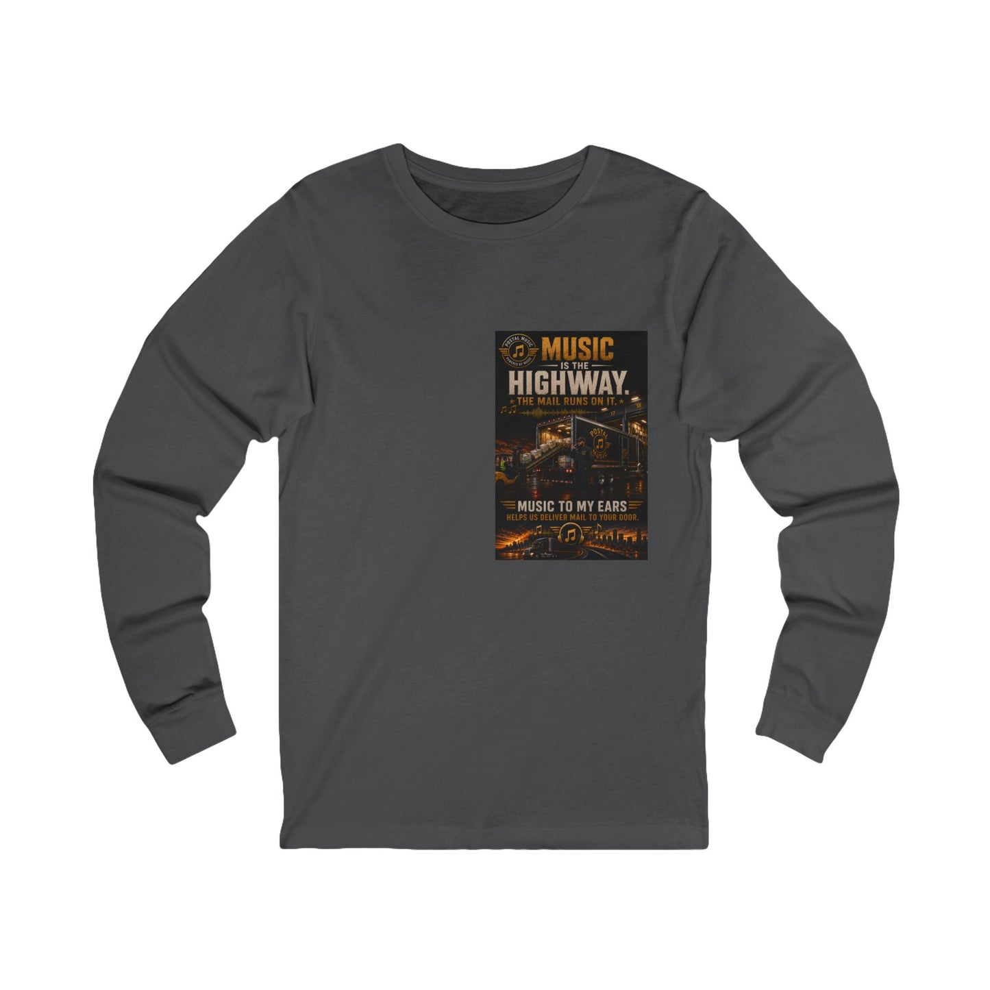 Postal Music — Music Is the Highway — Long-Sleeve T-Shirt