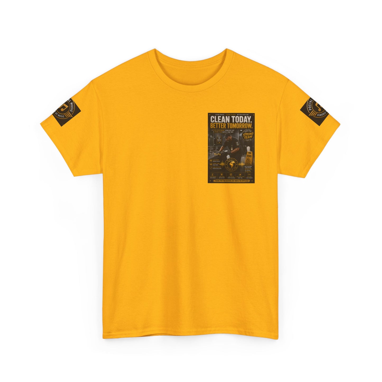 Clean Today. Better Tomorrow. — T-Shirt