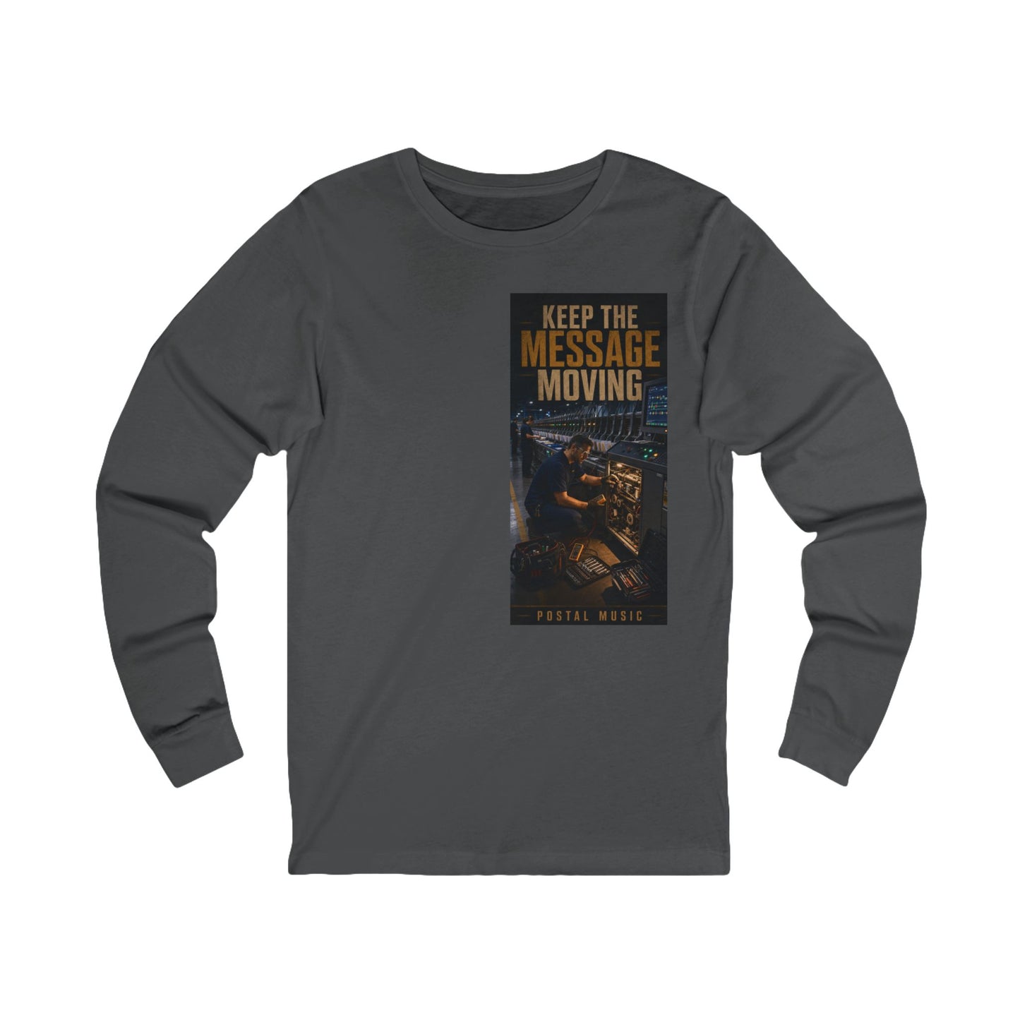 Postal Music — Keep the Message Moving — Long-Sleeve T-Shirt