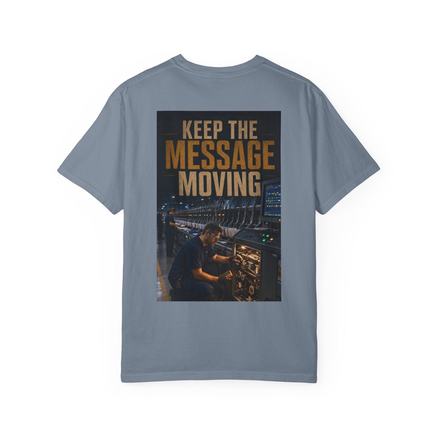 Postal Music — Keep the Message Moving — Garment-Dyed T-Shirt