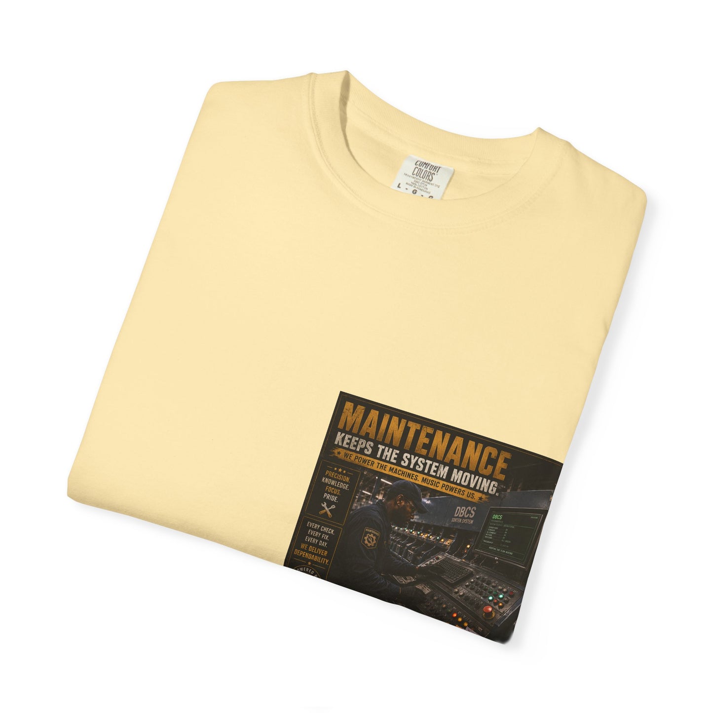 Postal Music — Maintenance Keeps the System Moving — Garment-Dyed T-Shirt