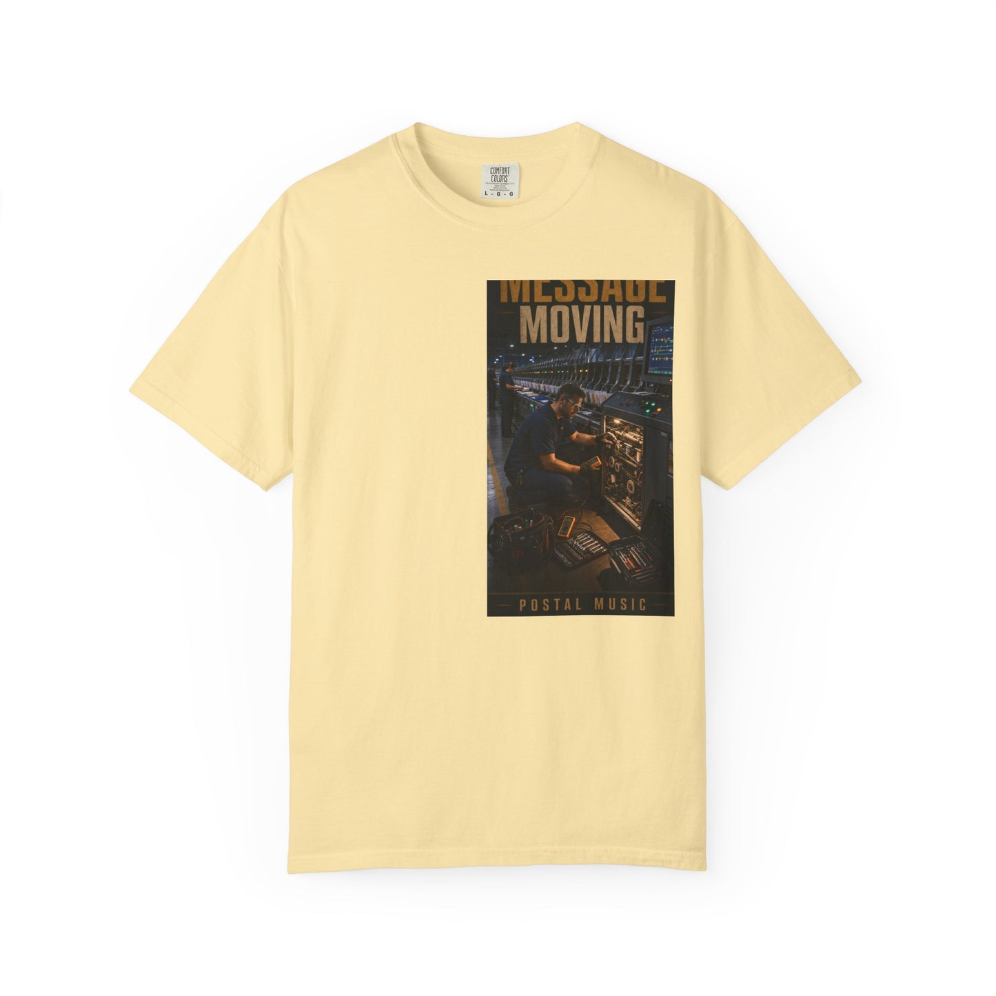 Postal Music — Keep the Message Moving — Garment-Dyed T-Shirt