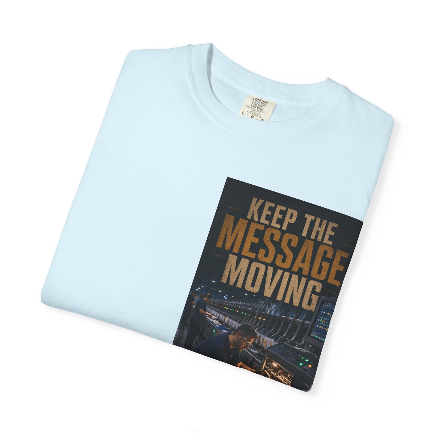 Postal Music — Keep the Message Moving — Garment-Dyed T-Shirt