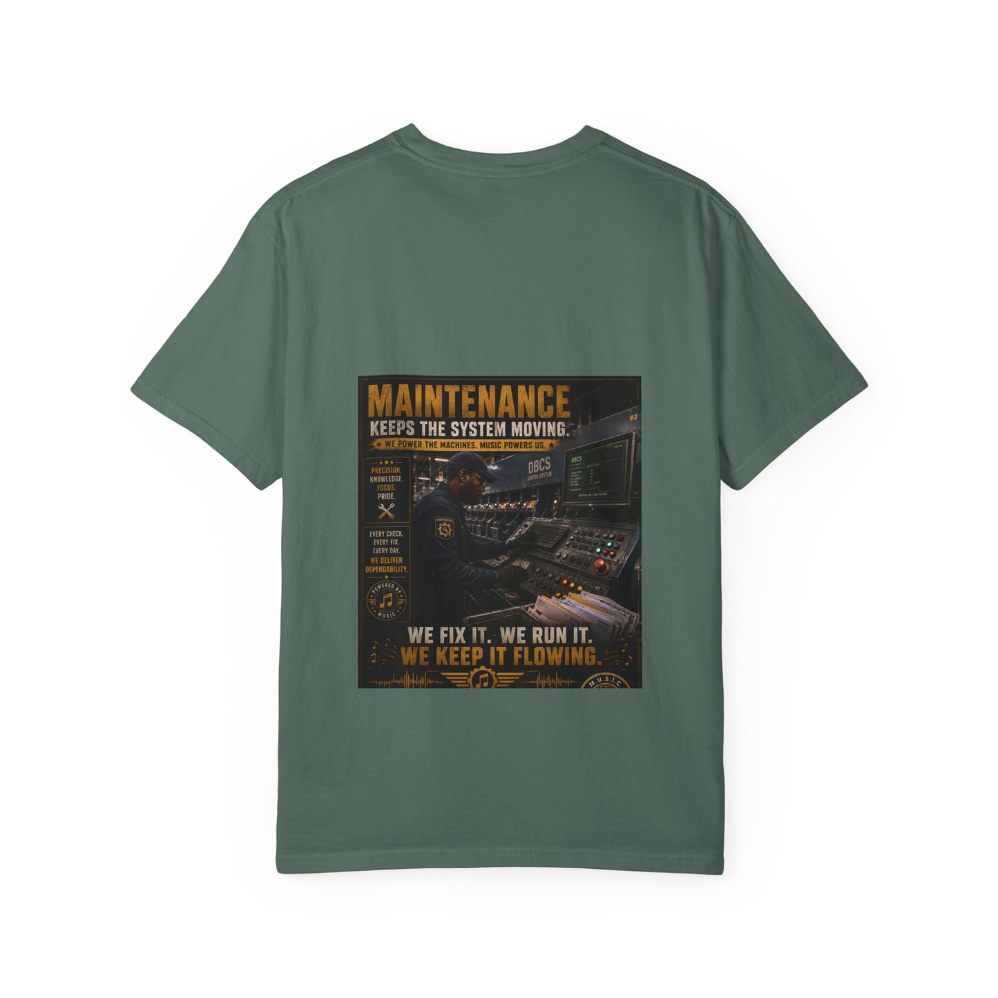 Postal Music — Maintenance Keeps the System Moving — Garment-Dyed T-Shirt
