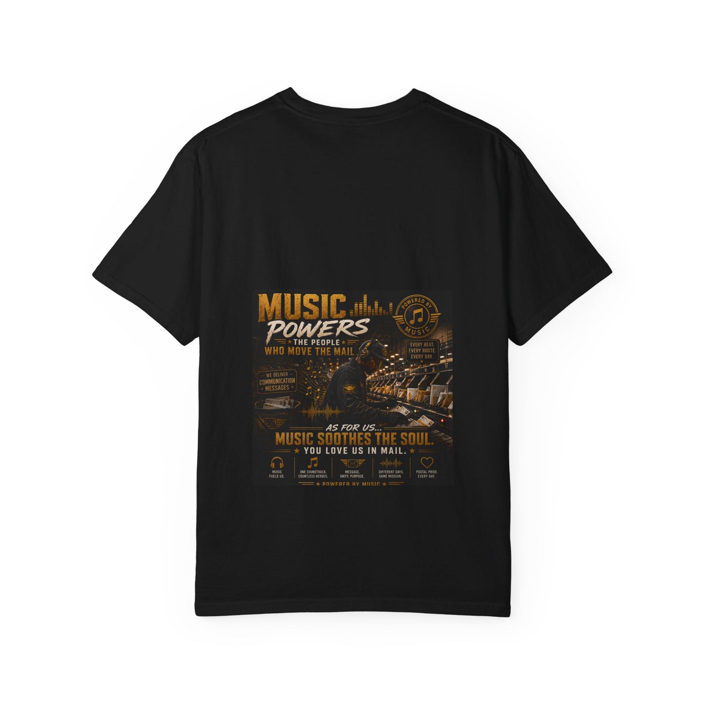 Postal Music — Music Powers the People — Garment-Dyed T-Shirt