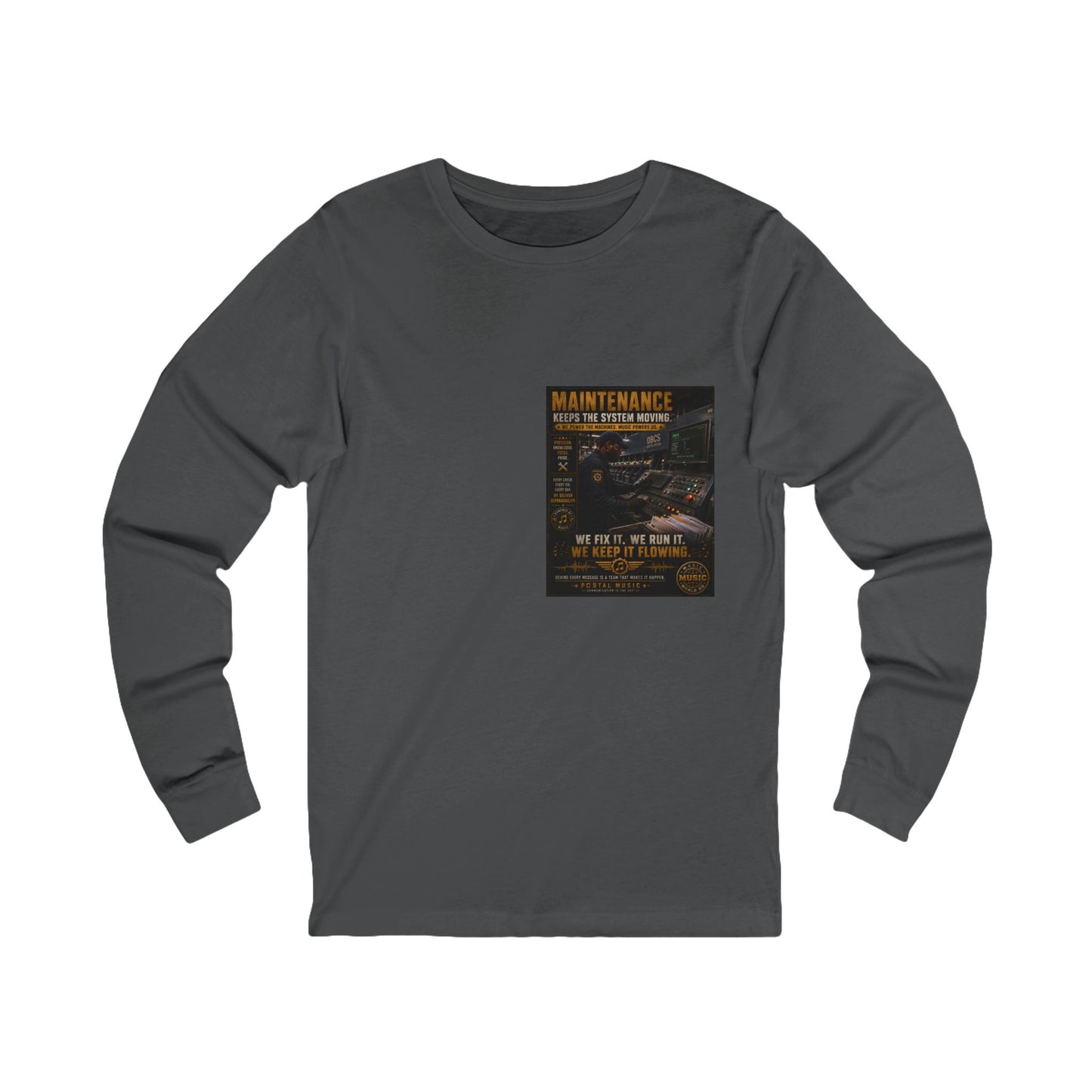 Postal Music — Maintenance Keeps the System Moving — Long-Sleeve T-Shirt