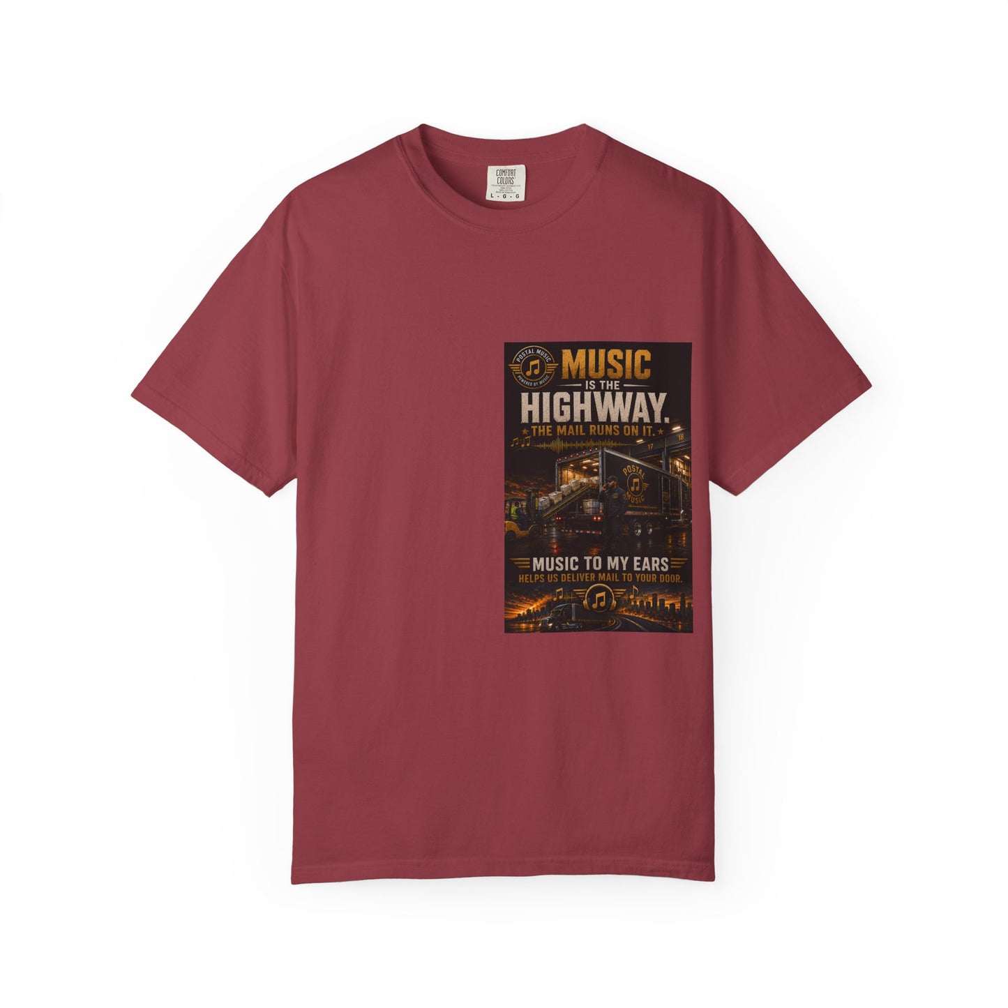 Postal Music — Music Is the Highway — Garment-Dyed T-Shirt